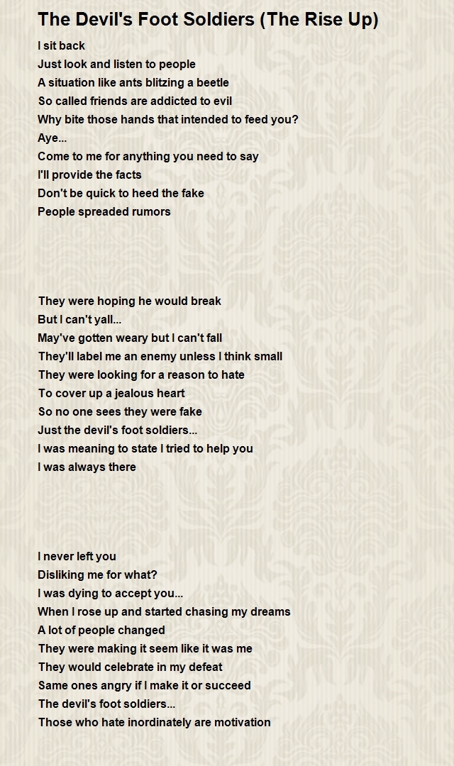 The Devil S Foot Soldiers The Rise Up By Dexsta Ray The Devil S Foot Soldiers The Rise Up Poem