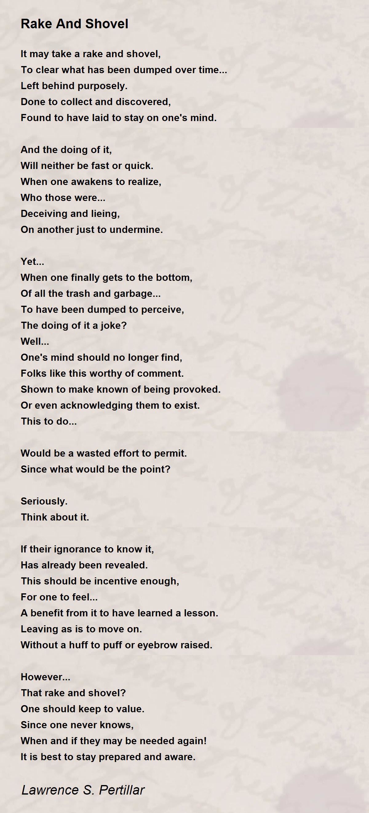Rake And Shovel Rake And Shovel Poem by Lawrence S. Pertillar