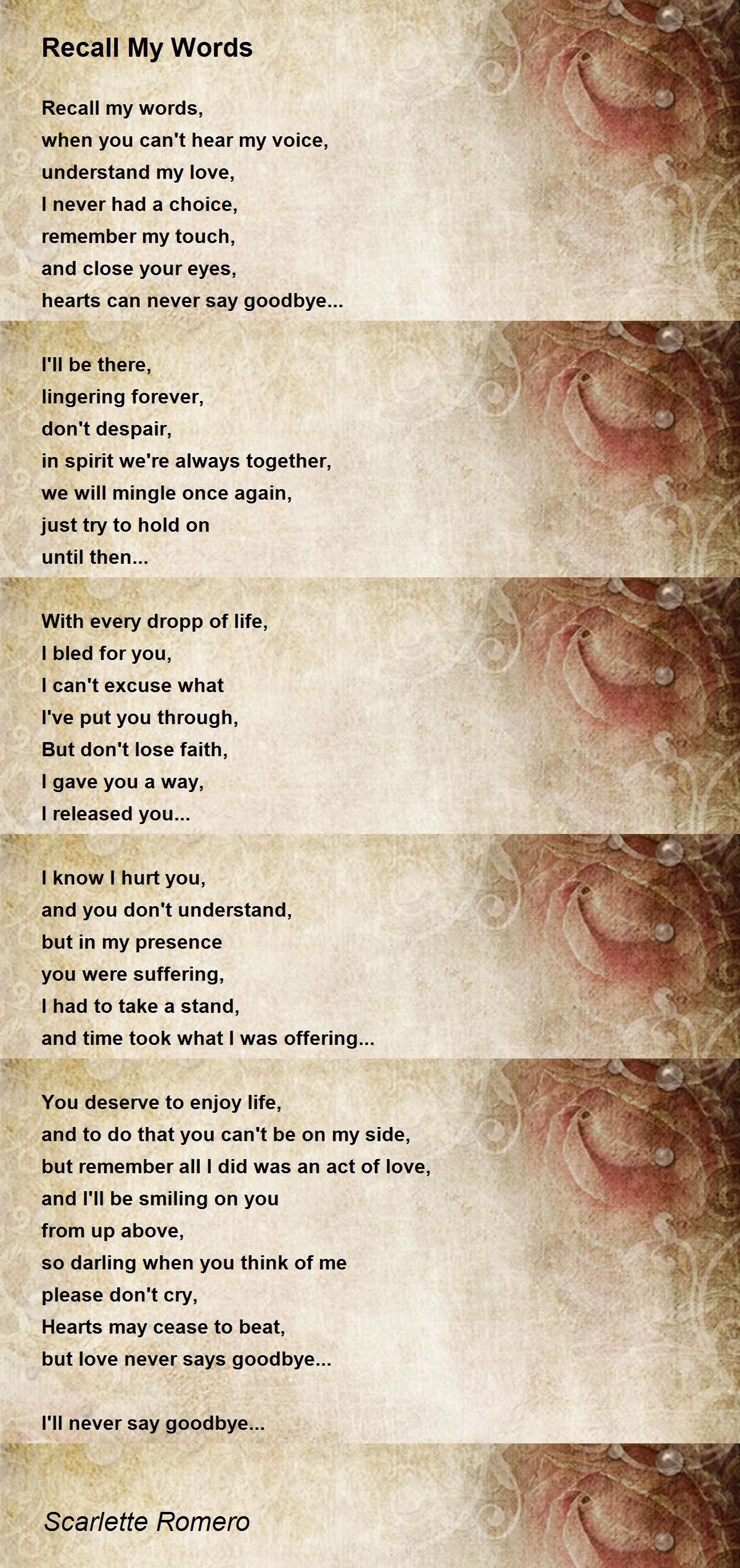 Recall My Words - Recall My Words Poem by Scarlette Romero