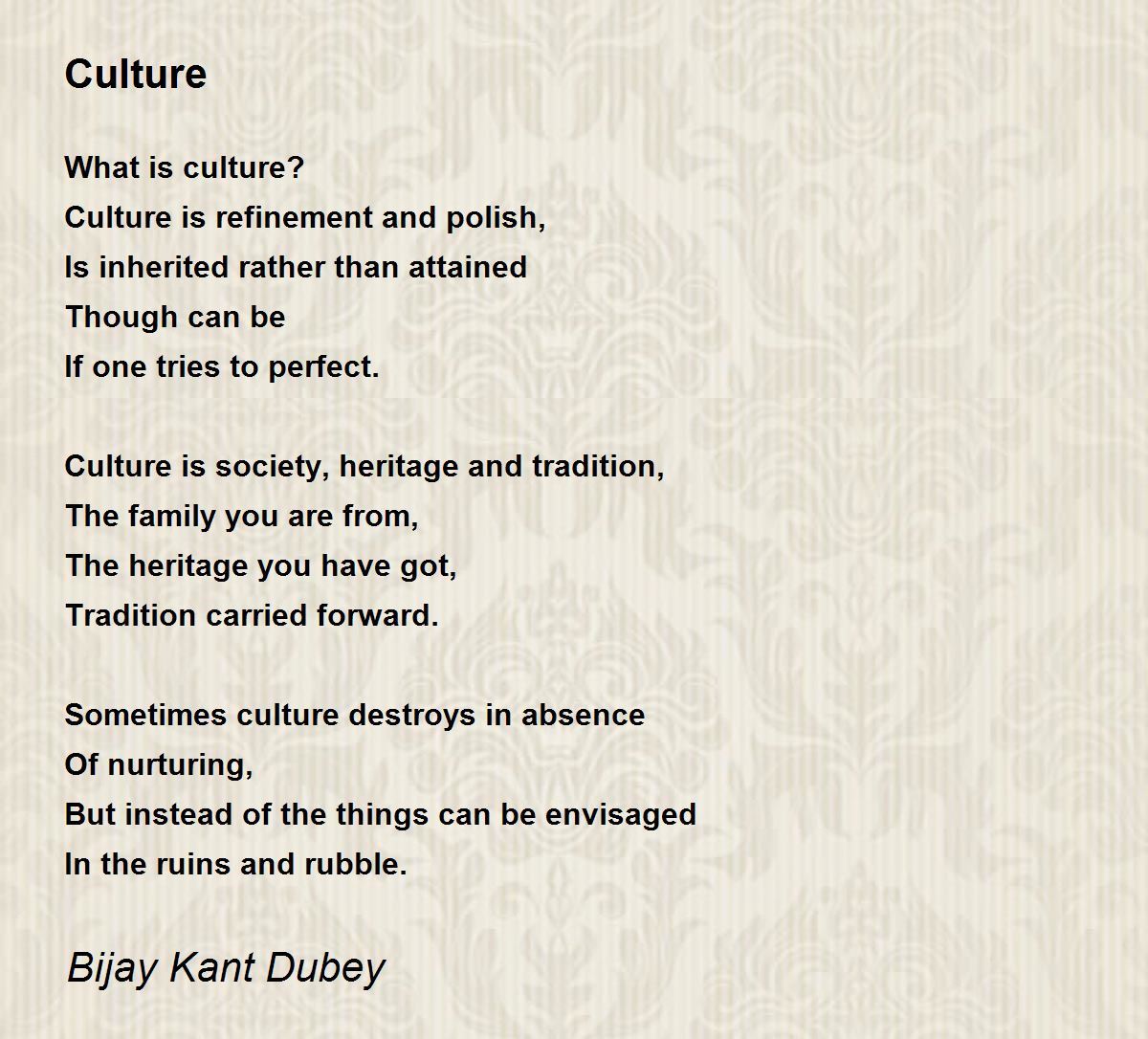 Culture Culture Poem By Bijay Kant Dubey