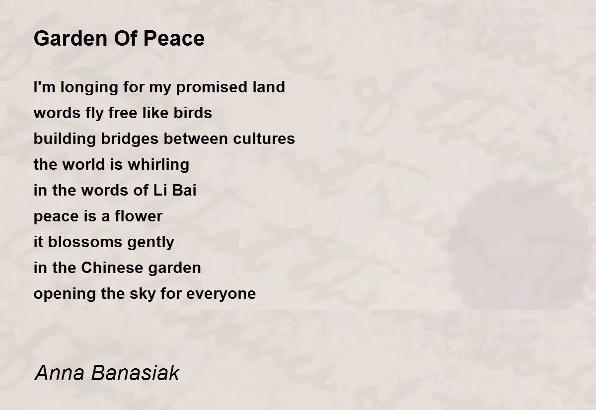 Garden Of Peace Garden Of Peace Poem by Anna Banasiak