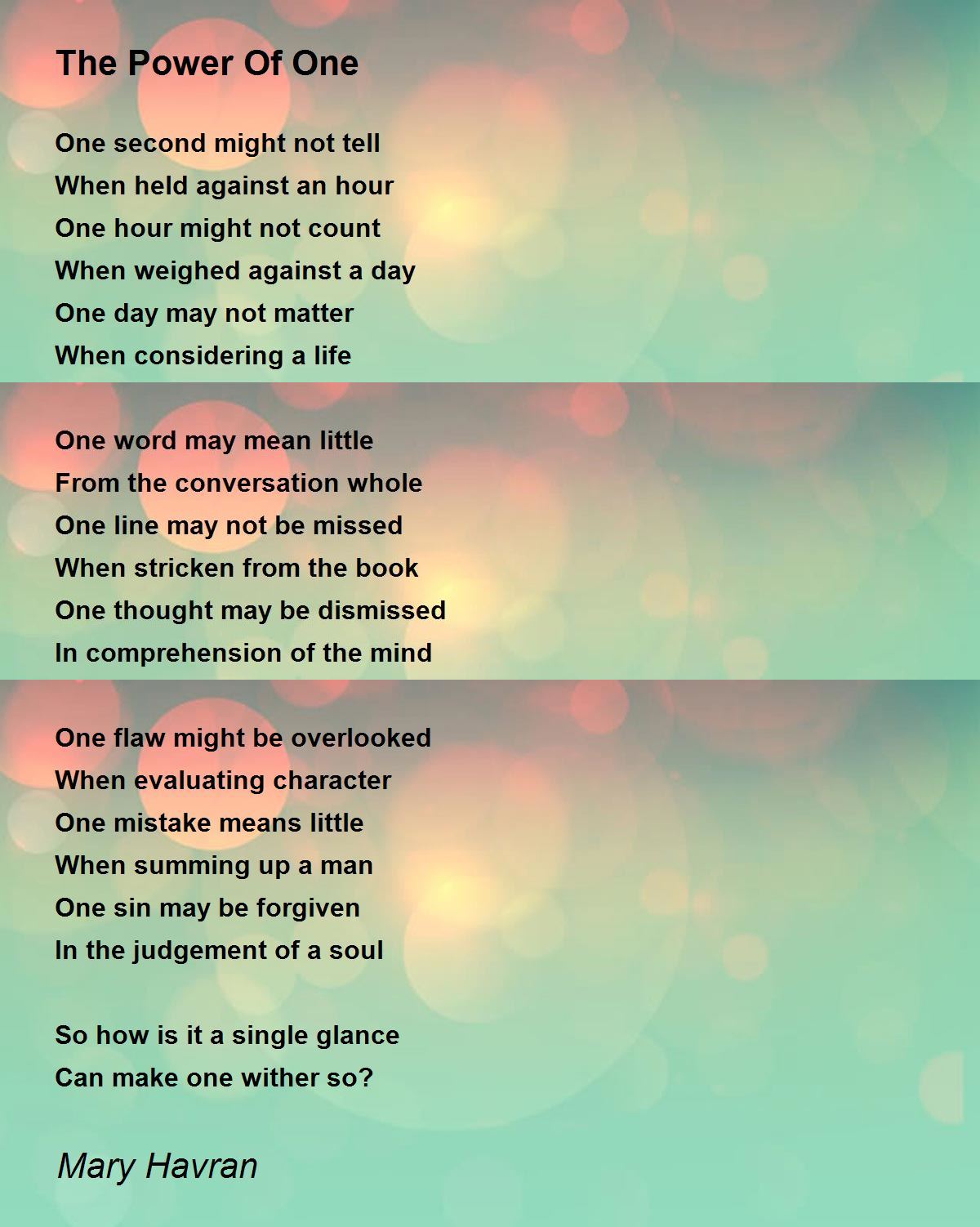 The Power Of One Poem by Mary Havran Poem Hunter