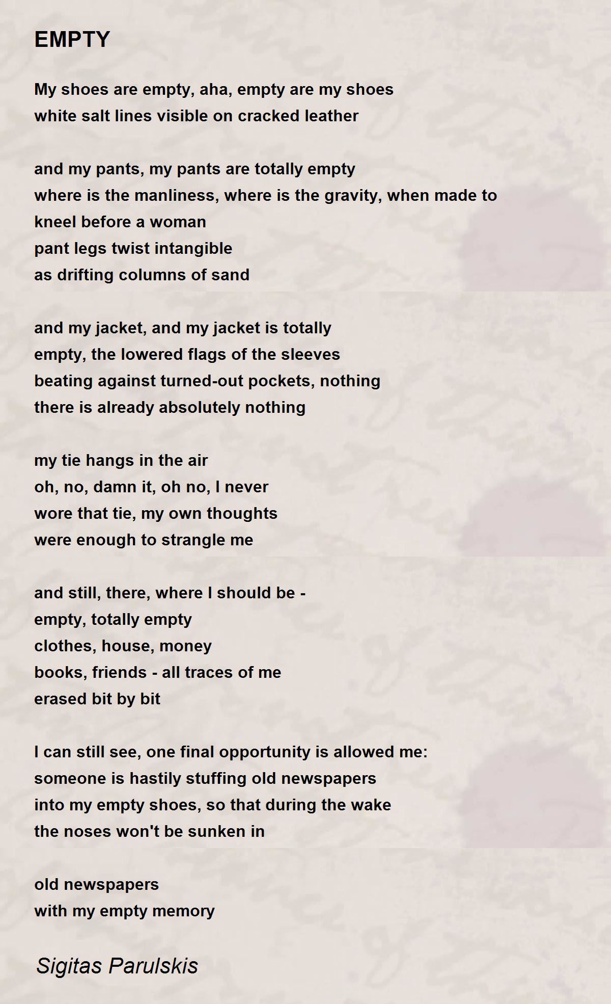 EMPTY EMPTY Poem by Sigitas Parulskis