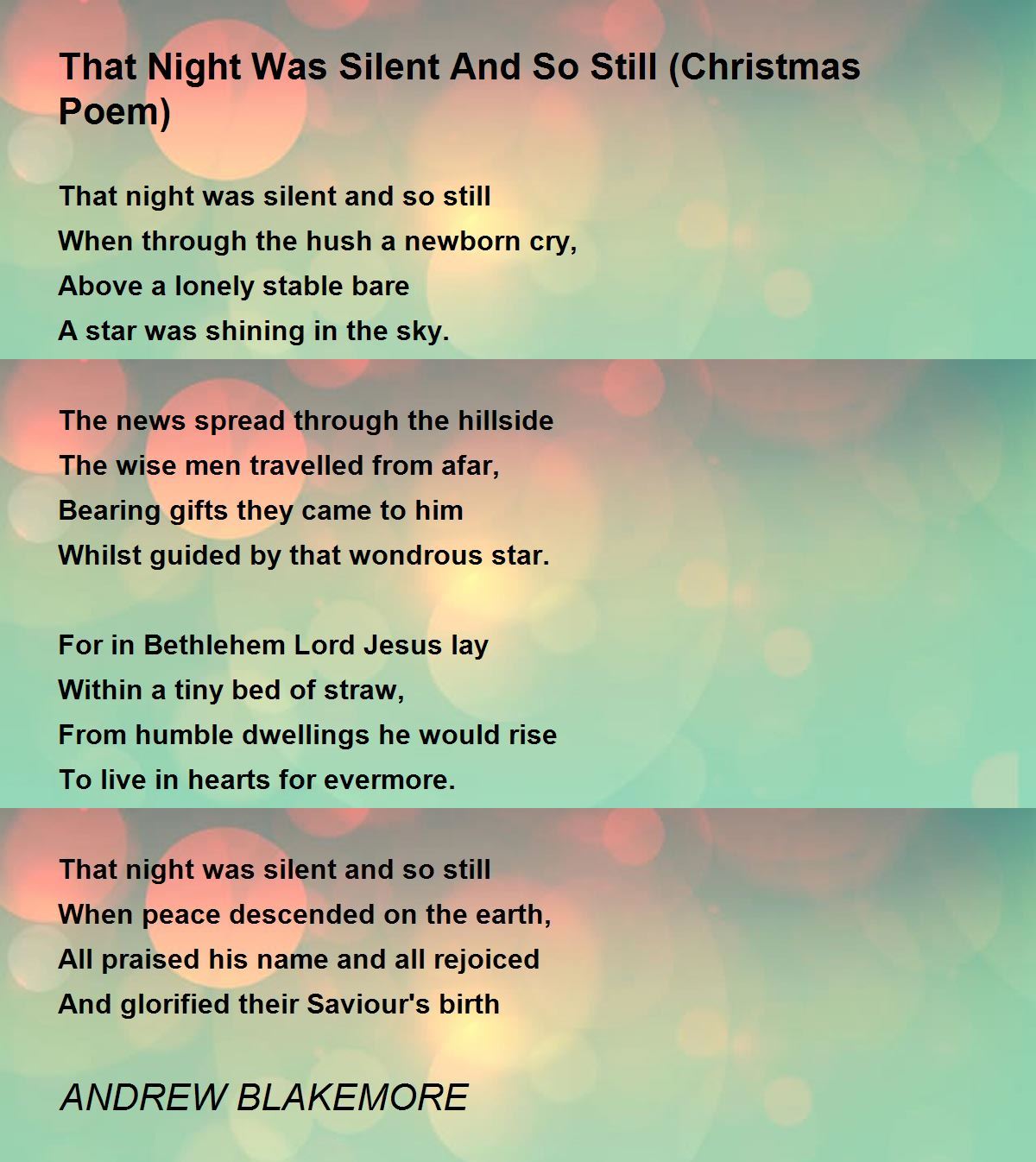 That Night Was Silent And So Still (Christmas Poem) - That Night Was Silent And So Still 