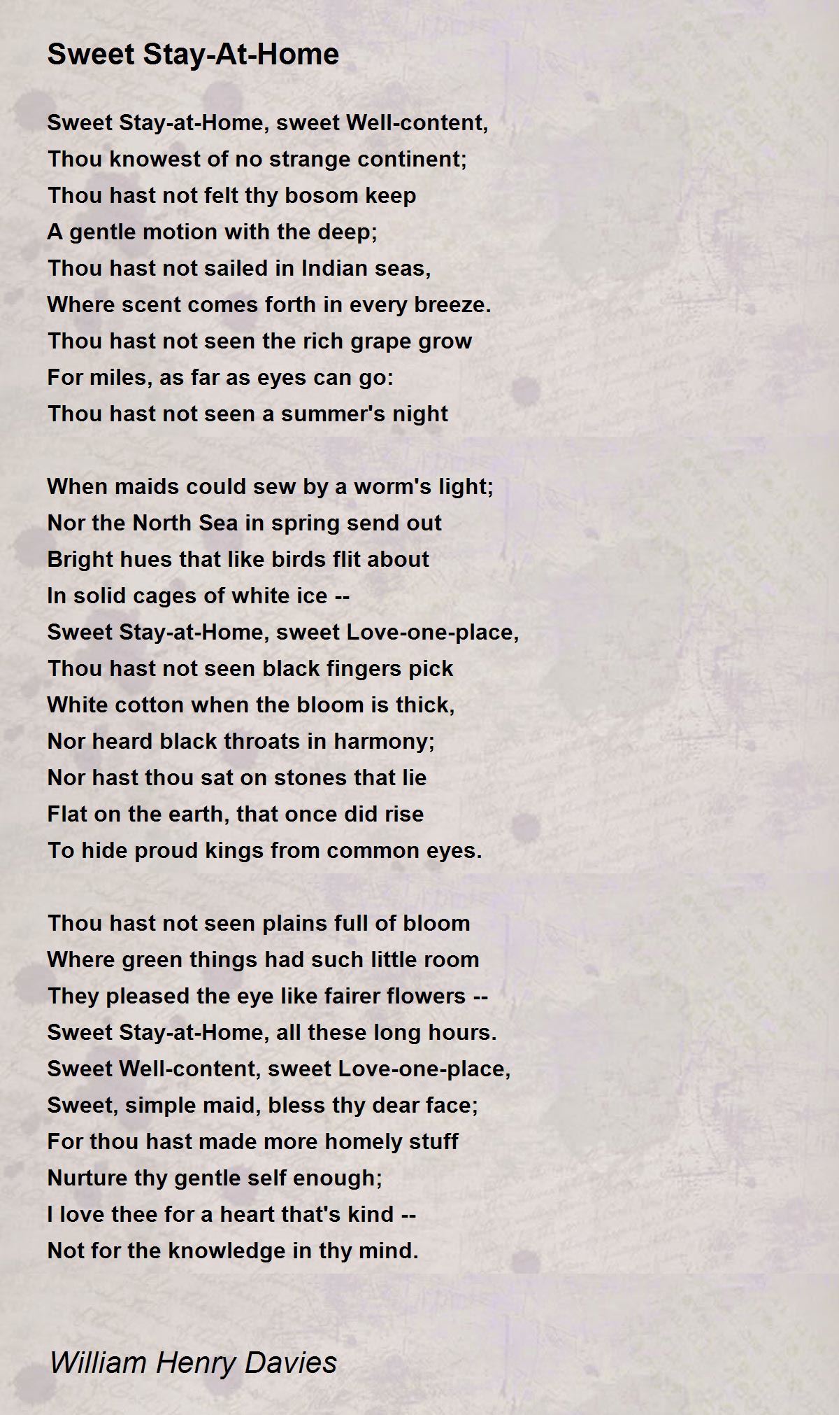 Sweet Stay-At-Home Poem by William Henry Davies - Poem 