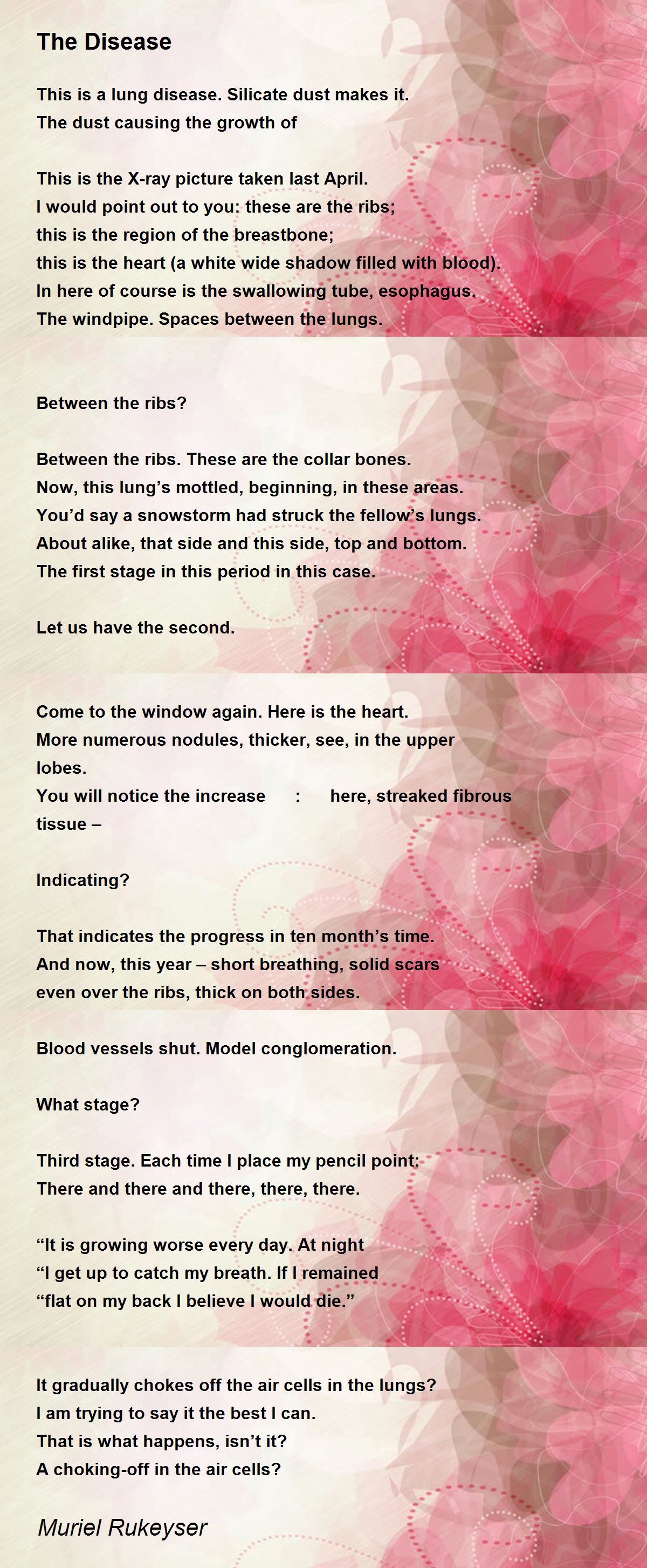 The Disease The Disease Poem by Muriel Rukeyser