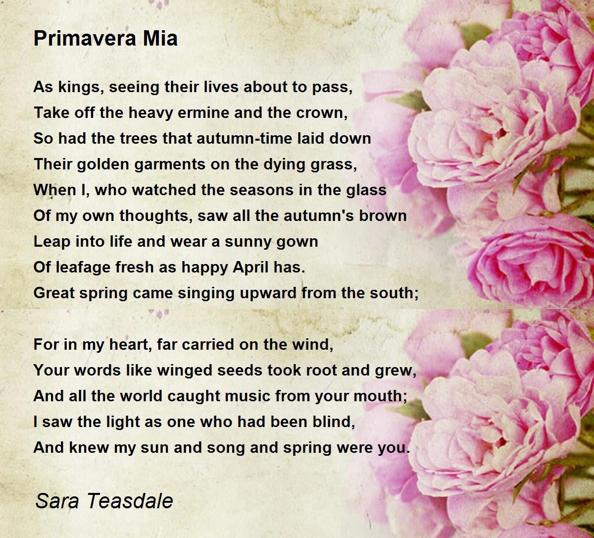 Primavera Mia Poem by Sara Teasdale - Poem Hunter