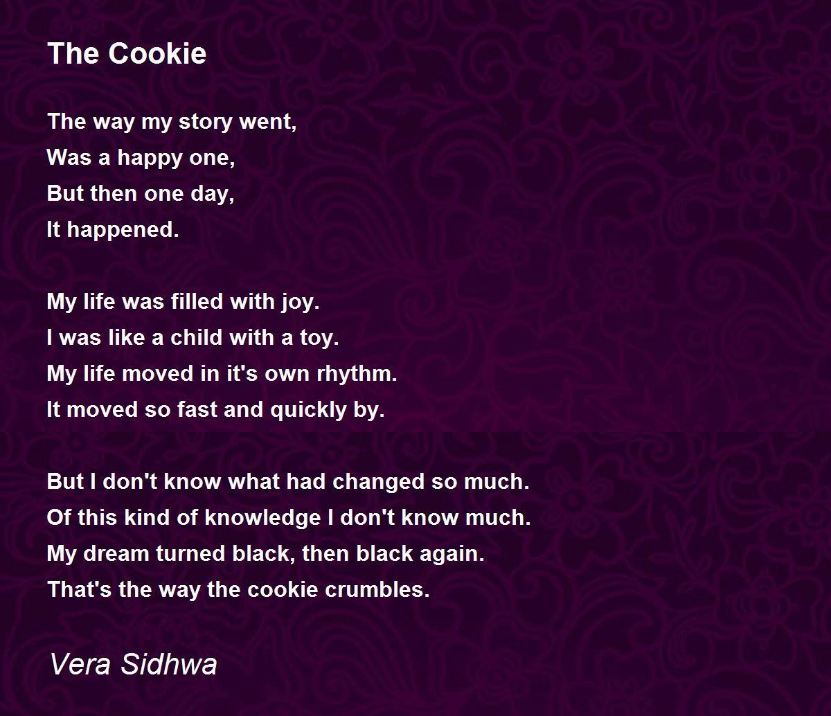 The Cookie The Cookie Poem by Vera Sidhwa