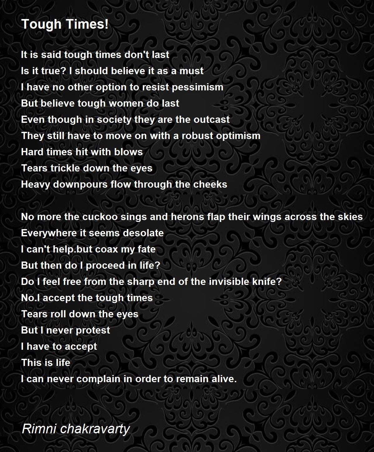 Tough Times! Tough Times! Poem by Rimni chakravarty