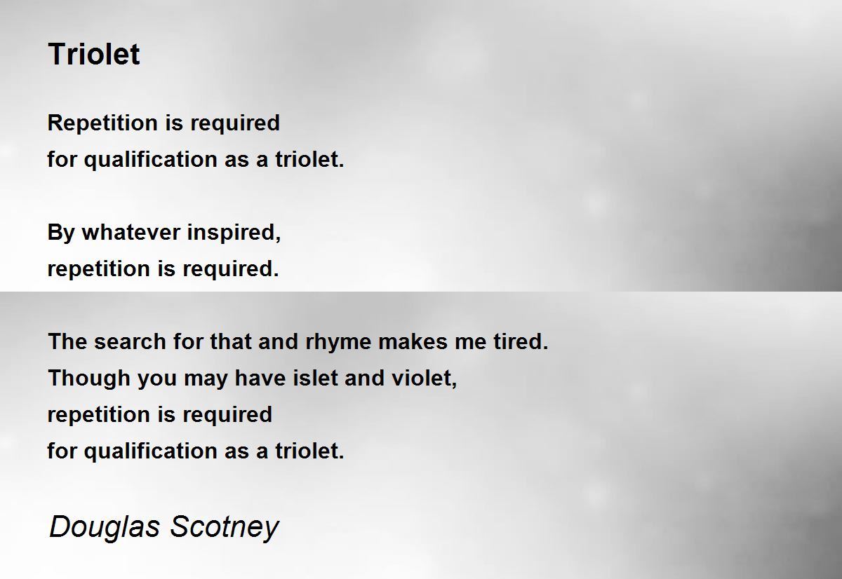 Triolet Triolet Poem by Douglas Scotney