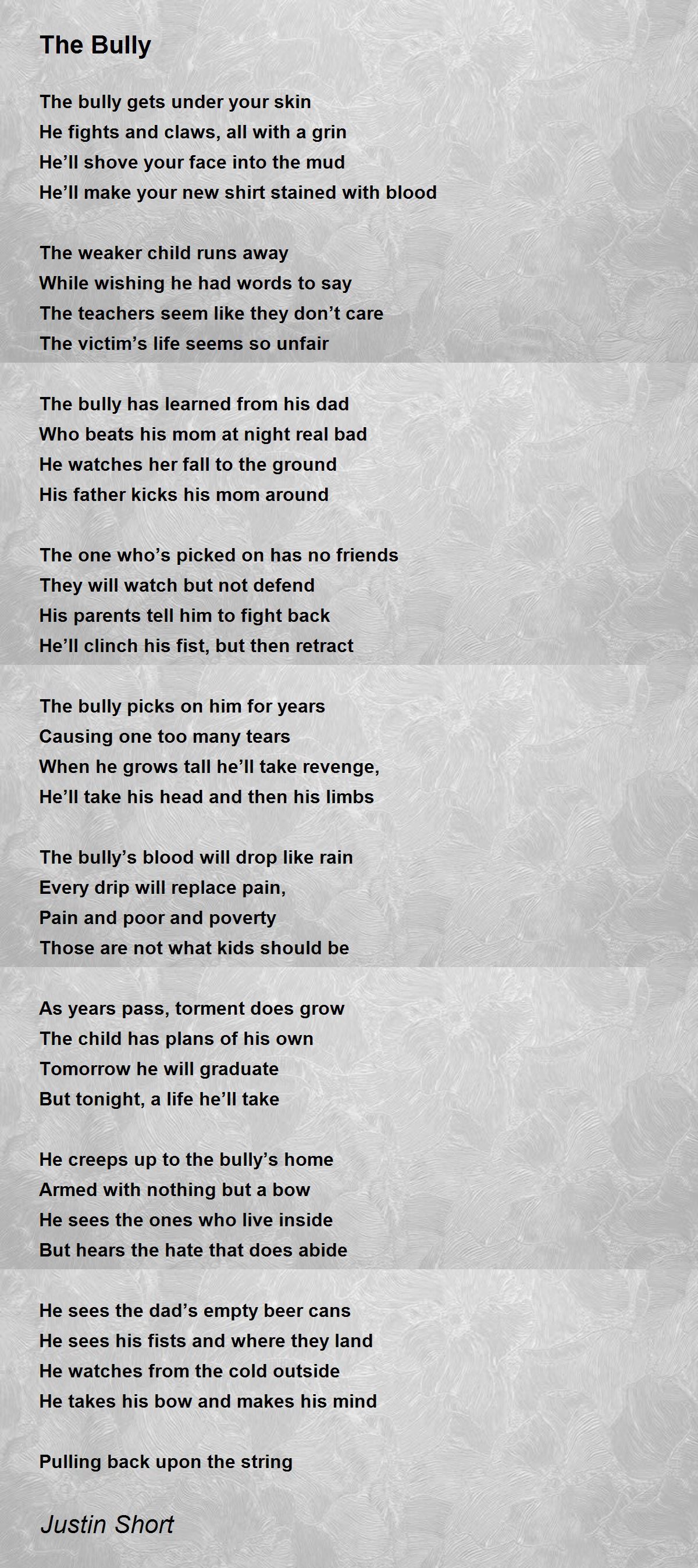 The Bully Poem by Justin Short - Poem Hunter