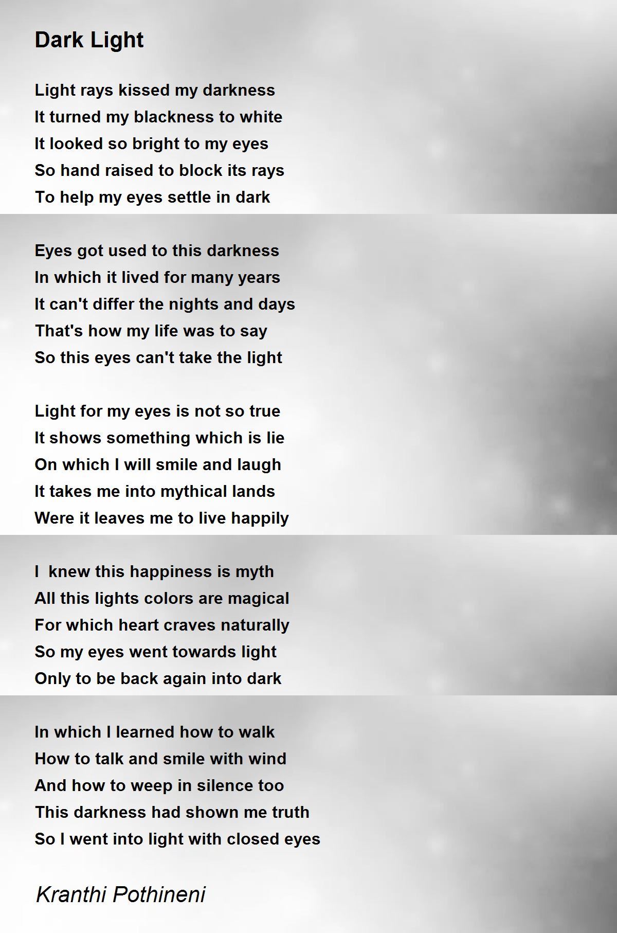 Dark Light by Kranthi Pothineni Dark Light Poem