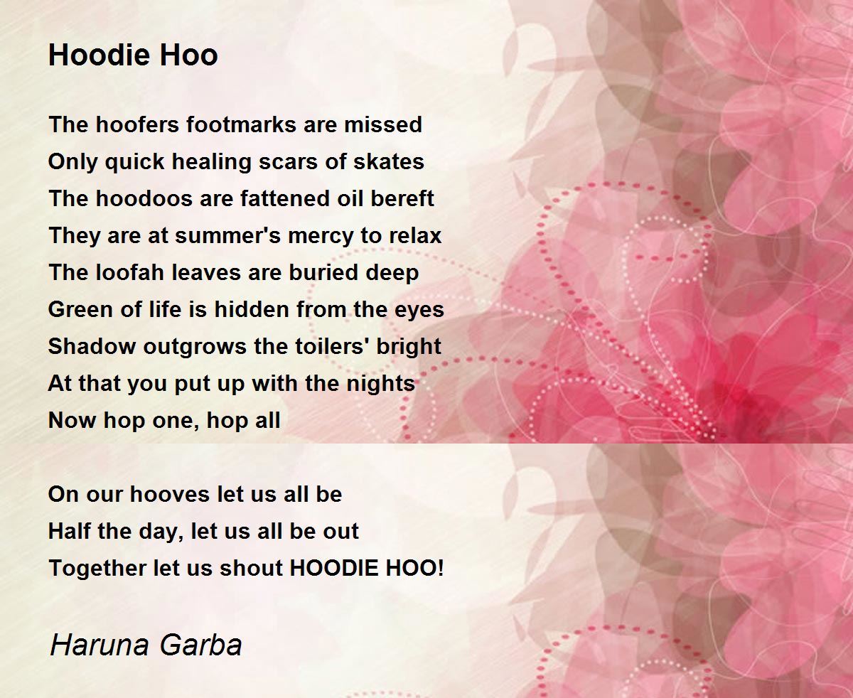 Hoodie Hoo Poem by Haruna Garba Poem Hunter