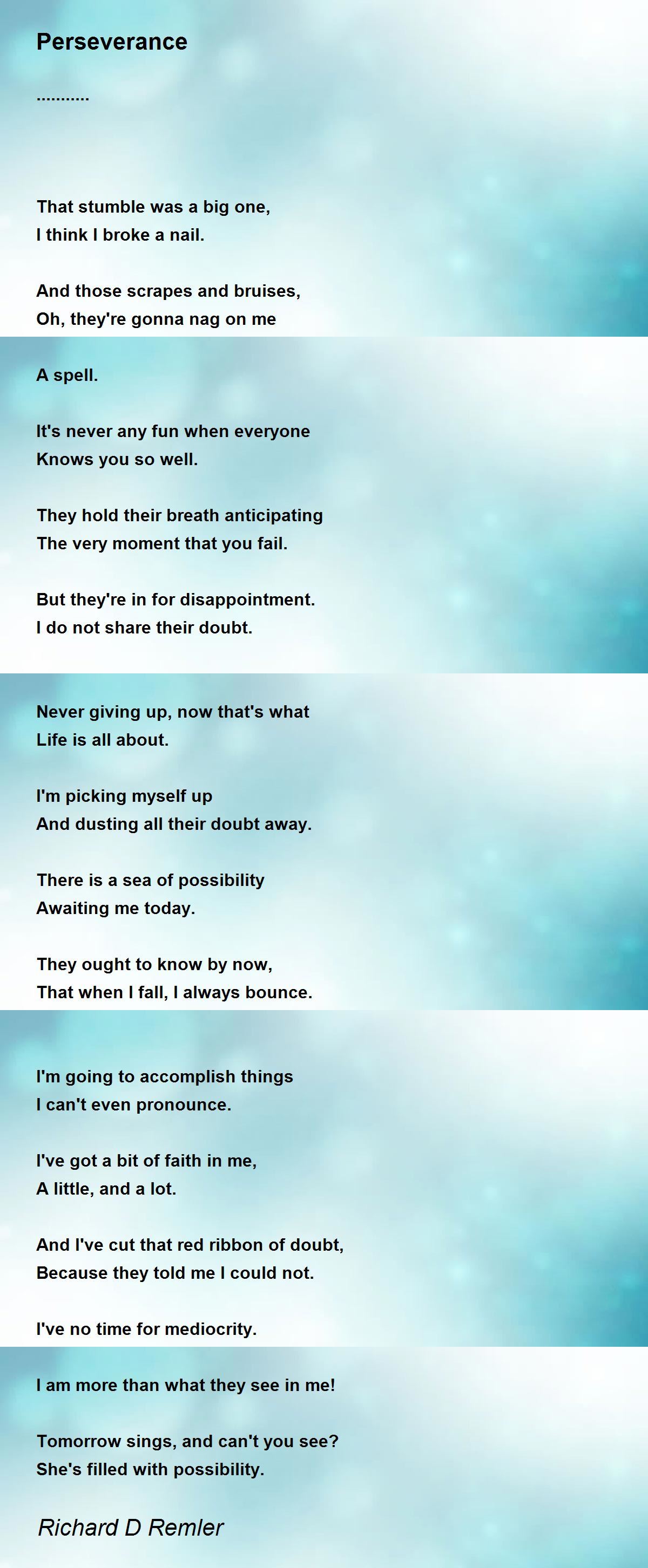 Perseverance By Richard D Remler Perseverance Poem