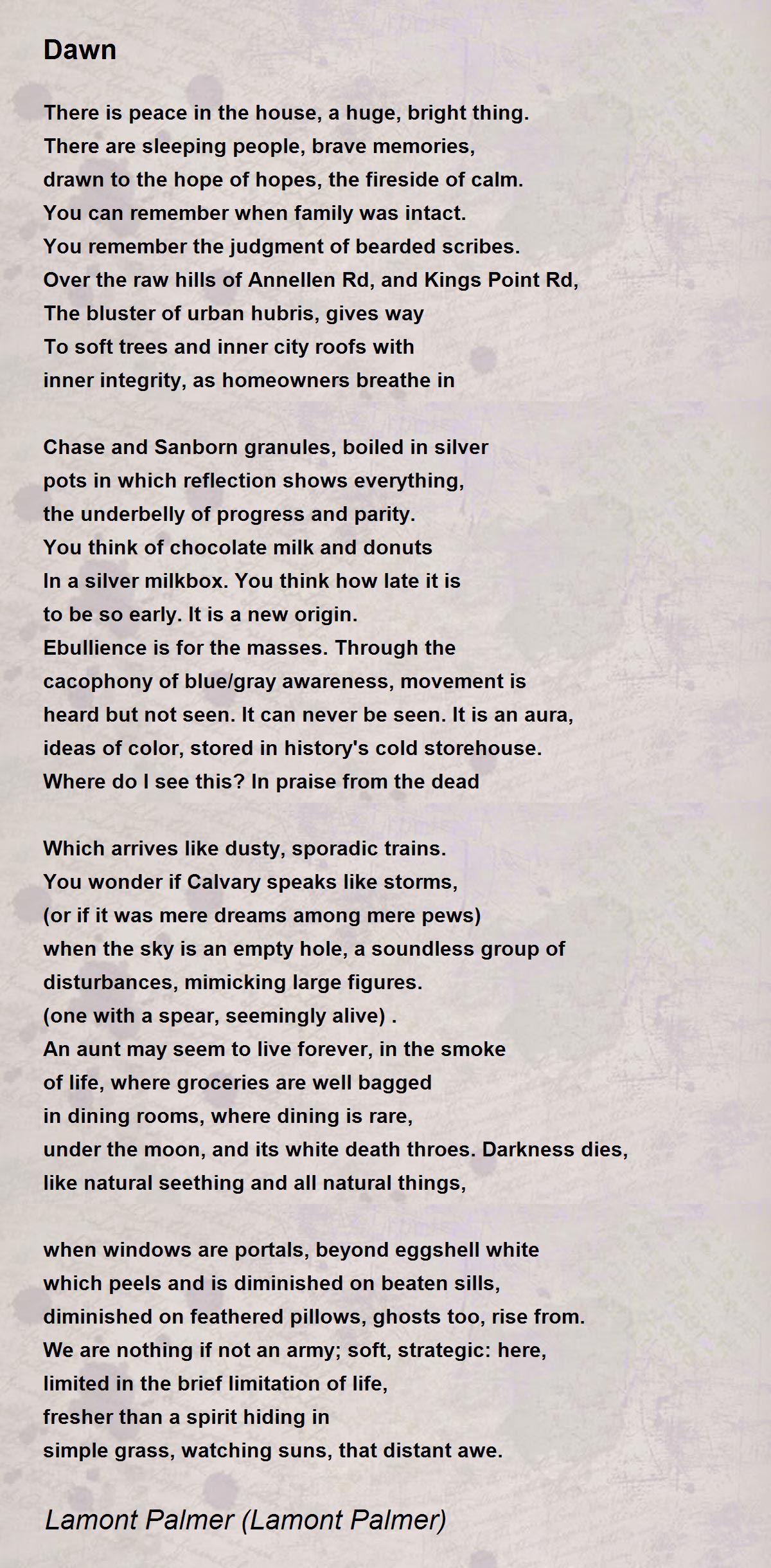 Dawn Dawn Poem by Lamont Palmer (Lamont Palmer)