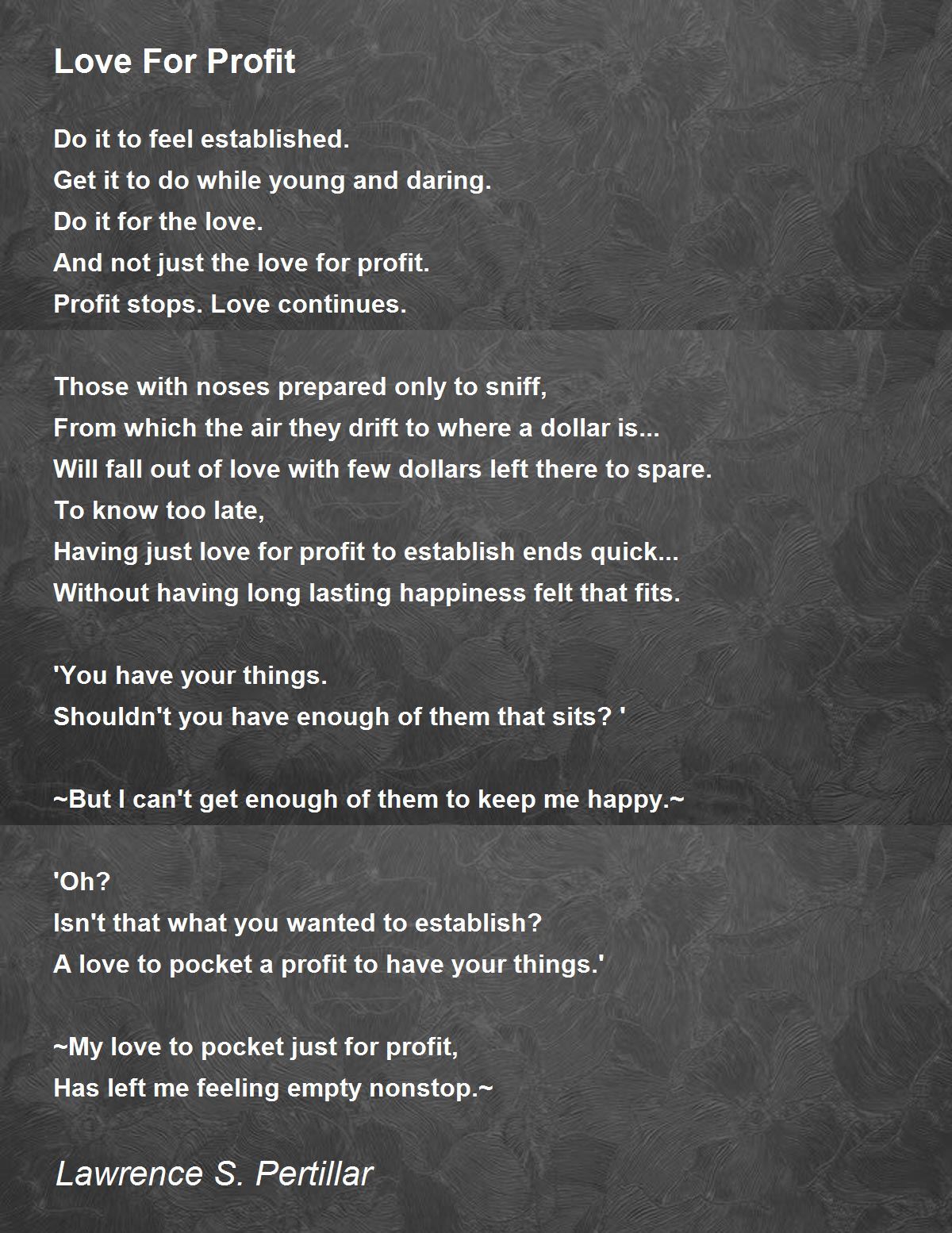 Love For Profit - Love For Profit Poem by Lawrence S. Pertillar