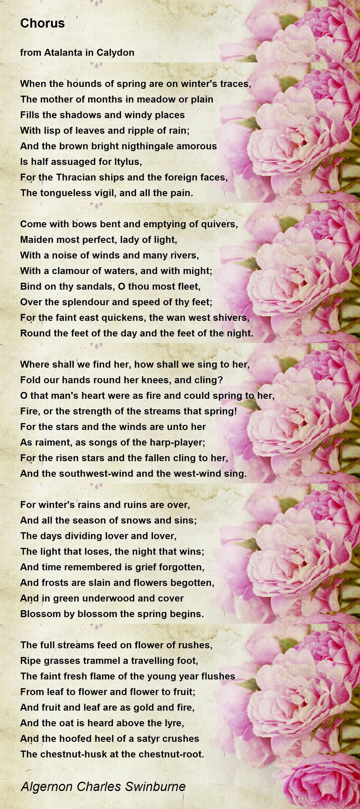 Chorus Poem by Algernon Charles Swinburne Poem Hunter