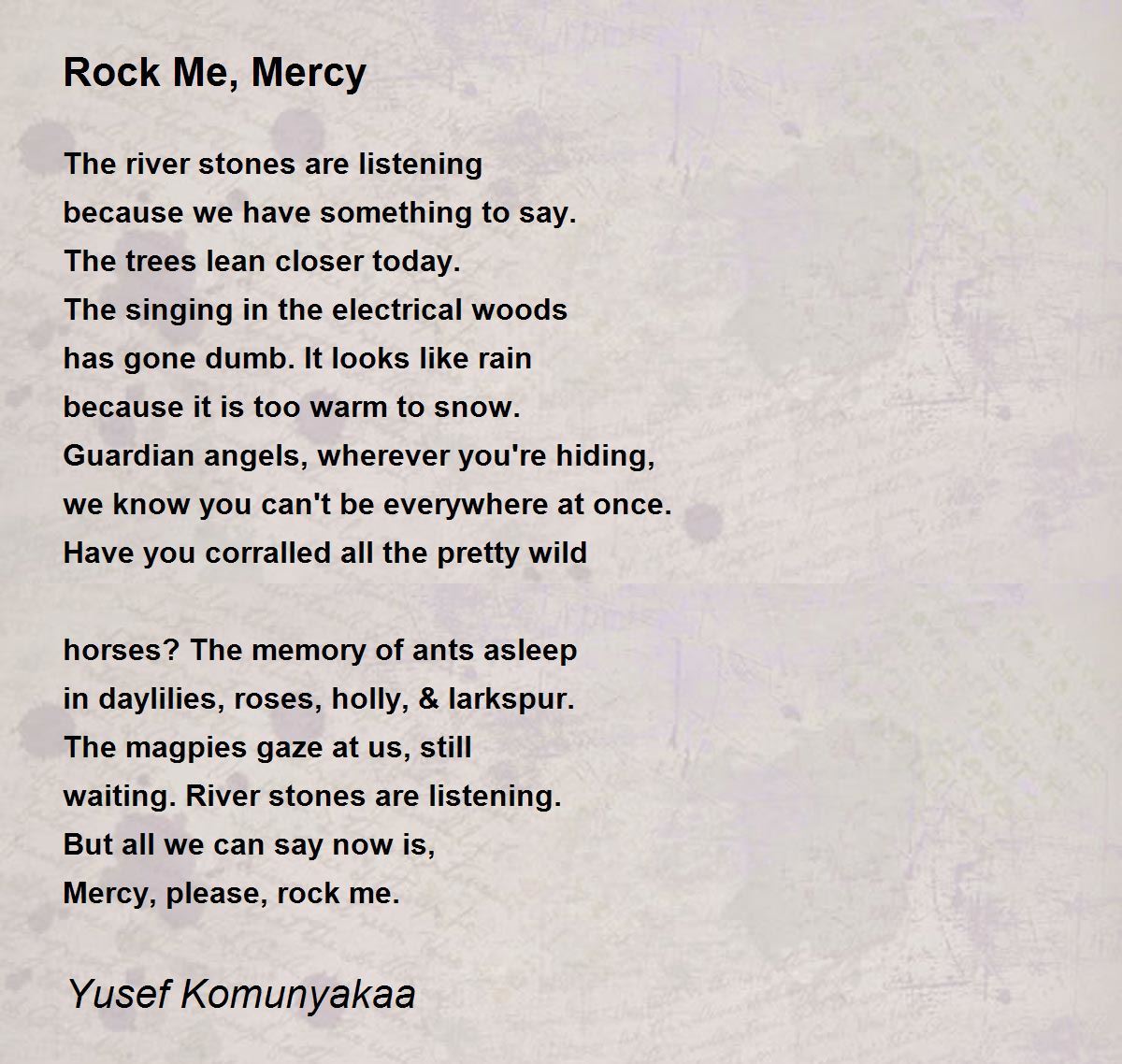 Rock Me, Mercy Poem by Yusef Komunyakaa Poem Hunter