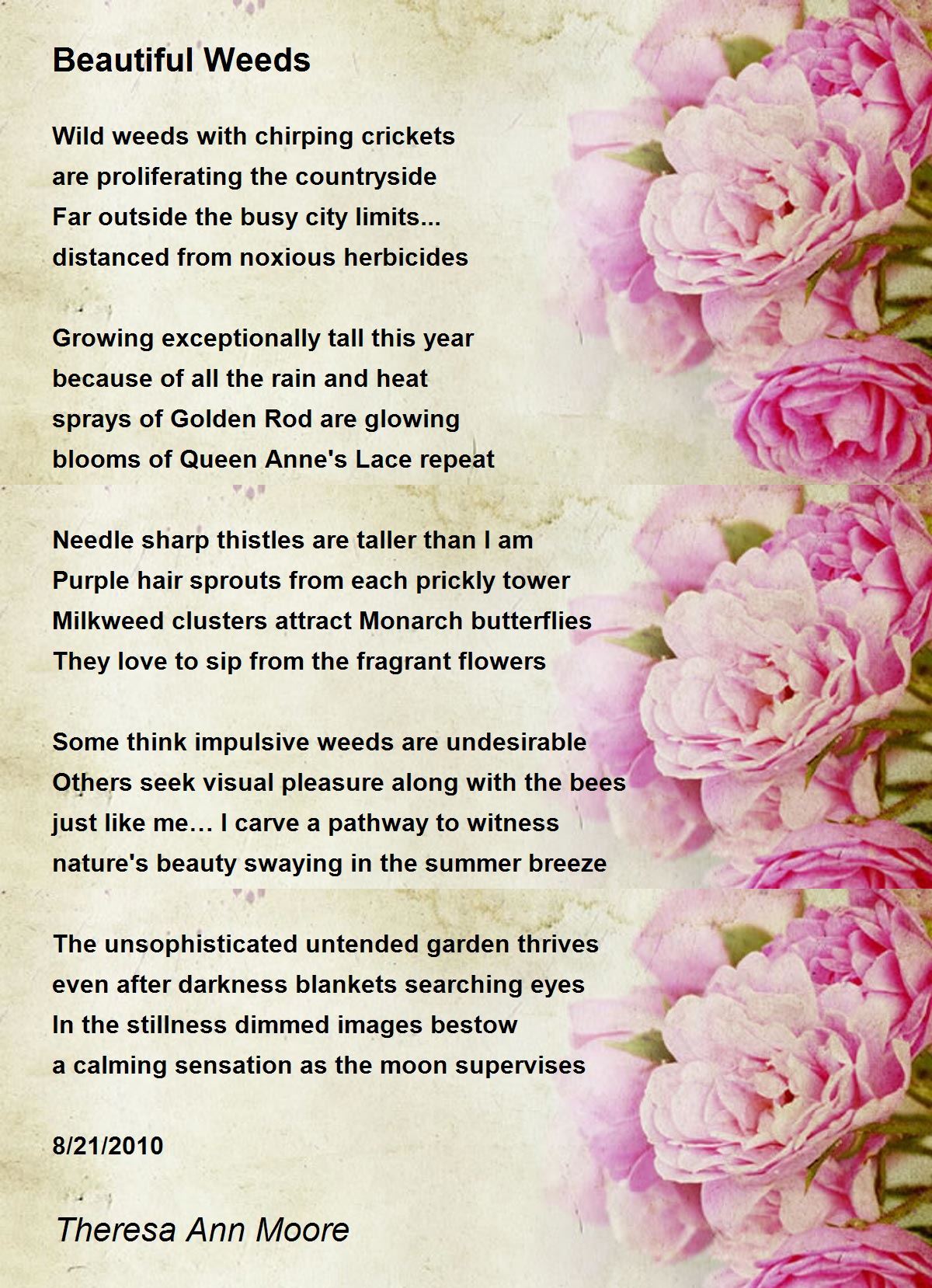 Beautiful Weeds Beautiful Weeds Poem by Theresa Ann Moore