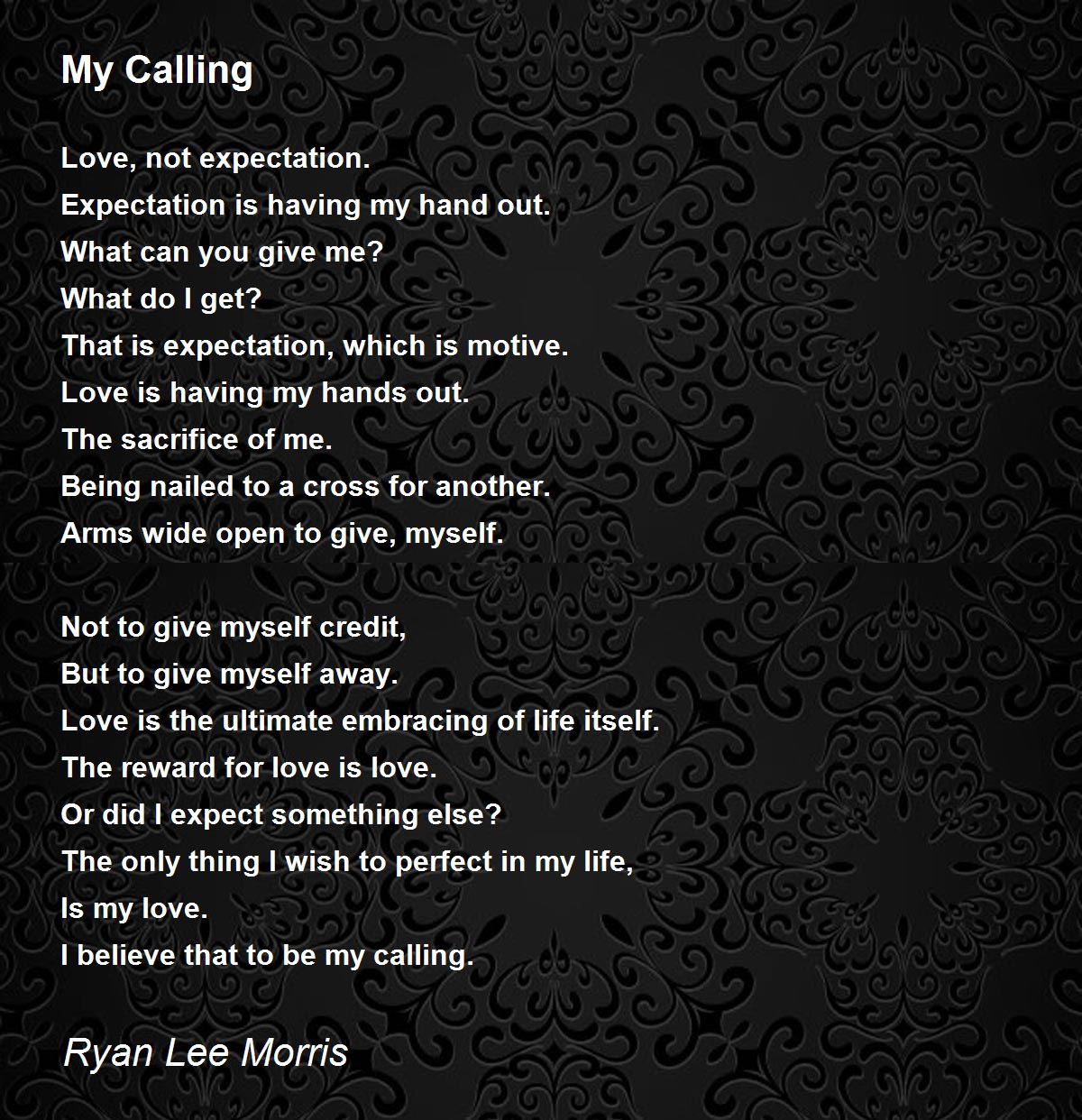My Calling My Calling Poem by Ryan Lee Morris