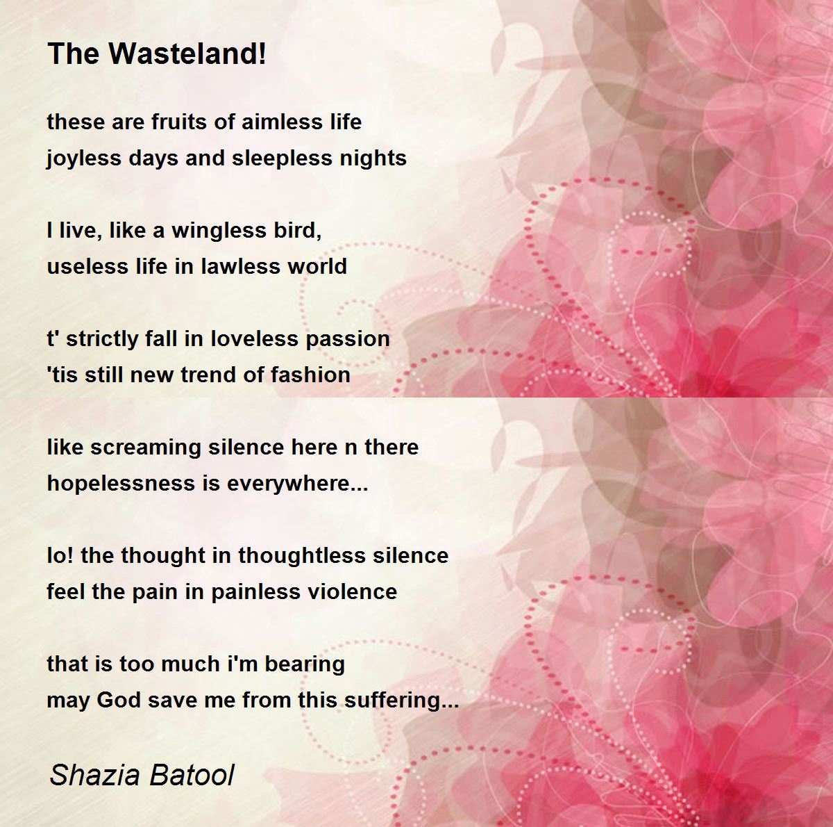 The Wasteland! The Wasteland! Poem by Shahzia Batool