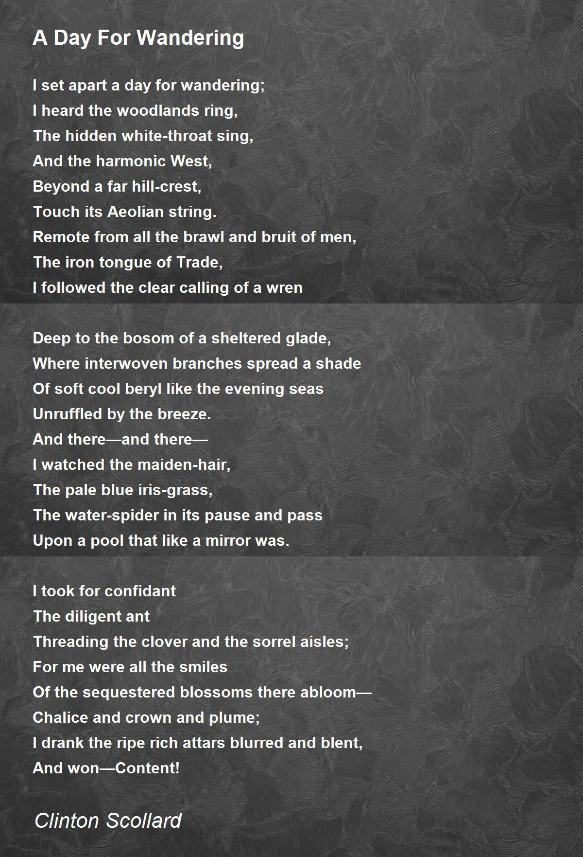 A Day For Wandering A Day For Wandering Poem by Clinton Scollard