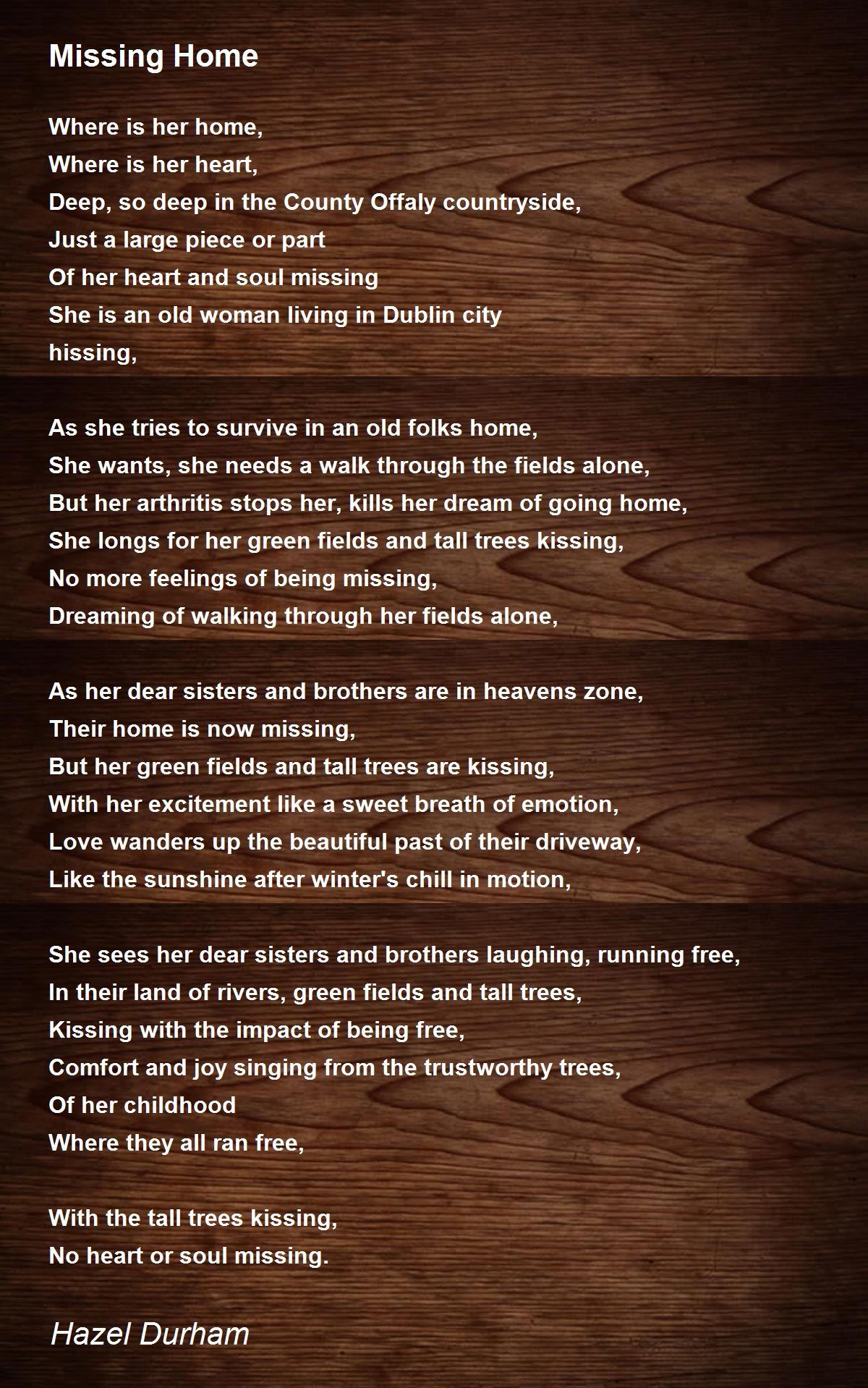 Missing Home Poem by Hazel Durham Poem Hunter
