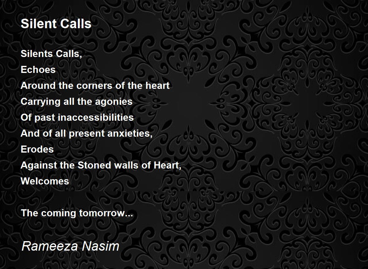 Silent Calls by Rameeza Nasim Silent Calls Poem