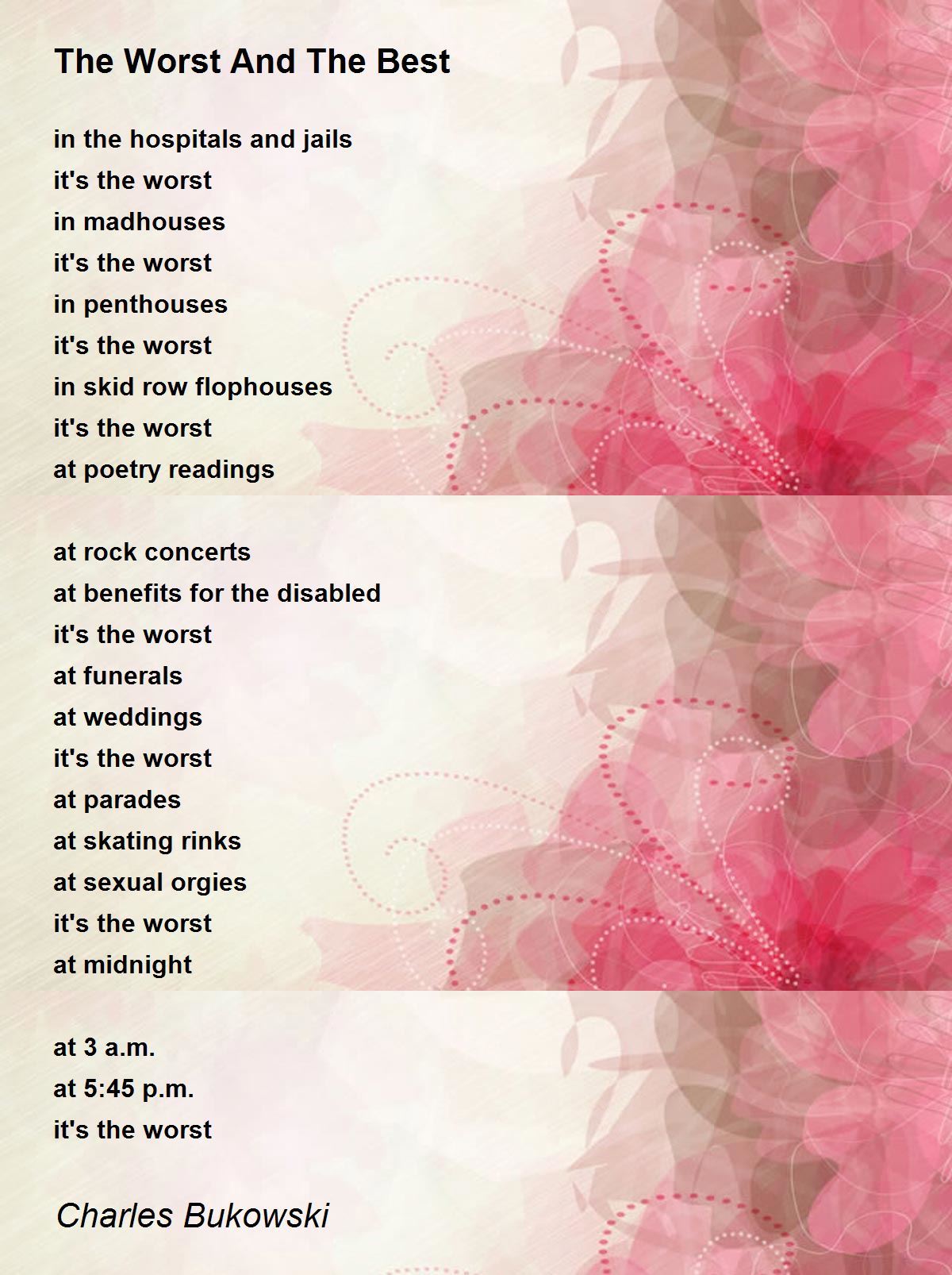 The Worst And The Best Poem by Charles Bukowski Poem Hunter