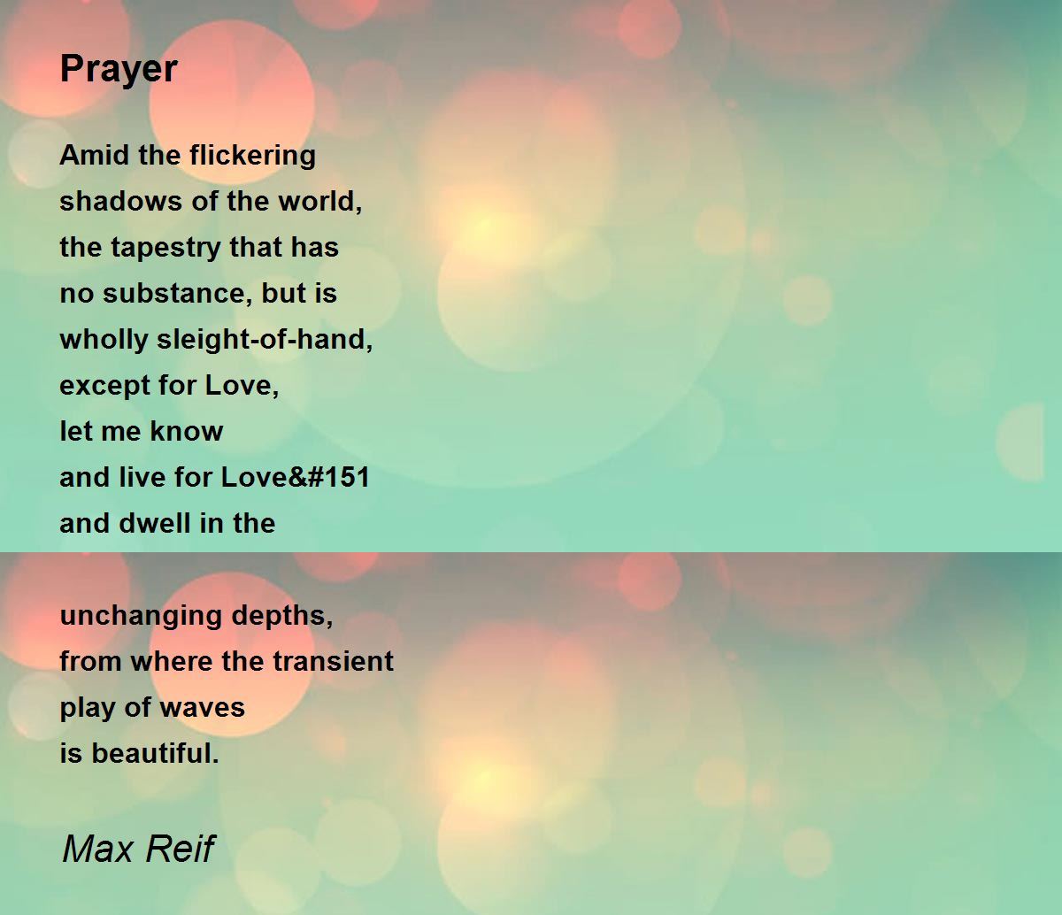 Prayer Prayer Poem by Max Reif