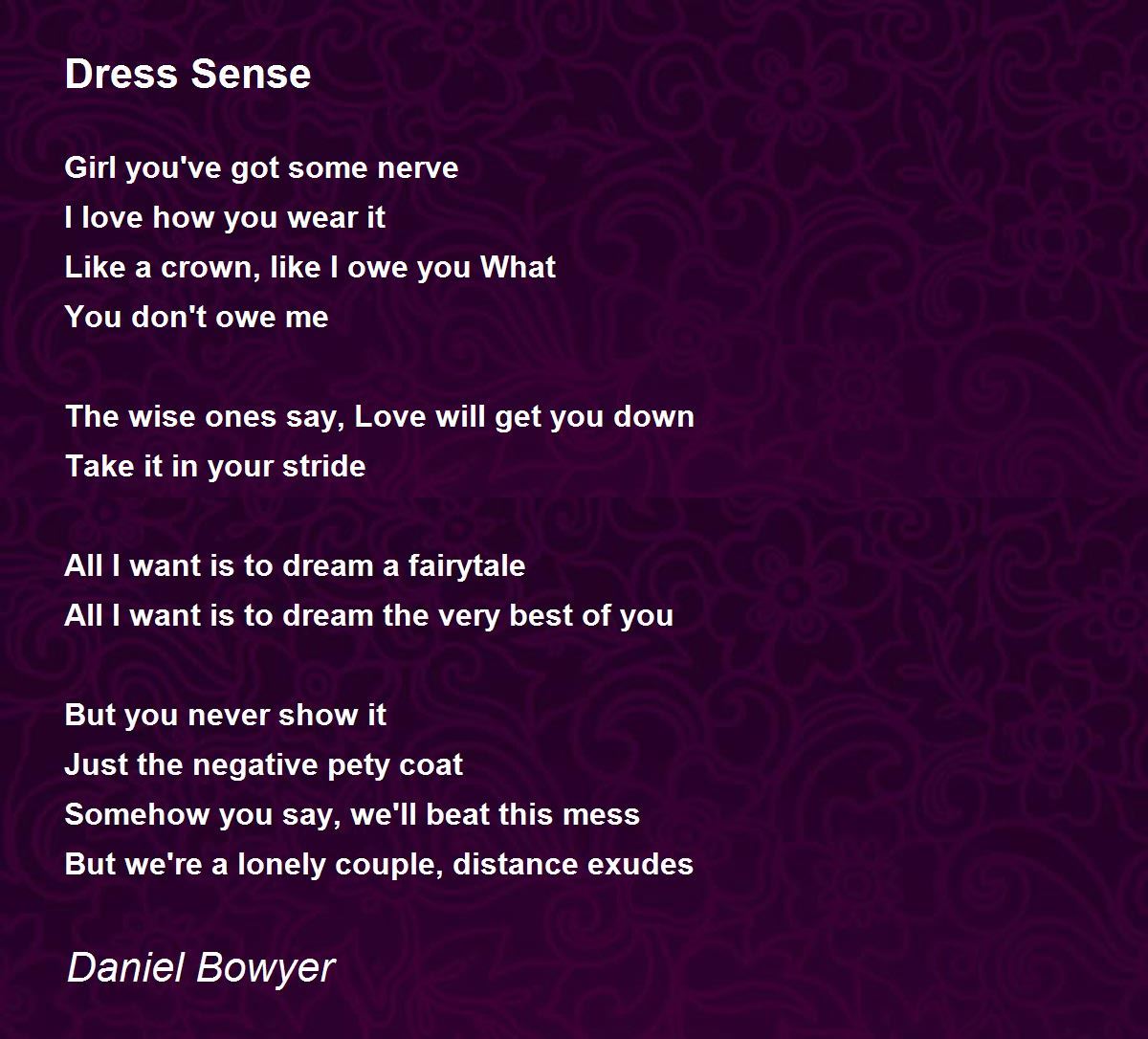 Dress Sense Dress Sense Poem by Daniel Bowyer
