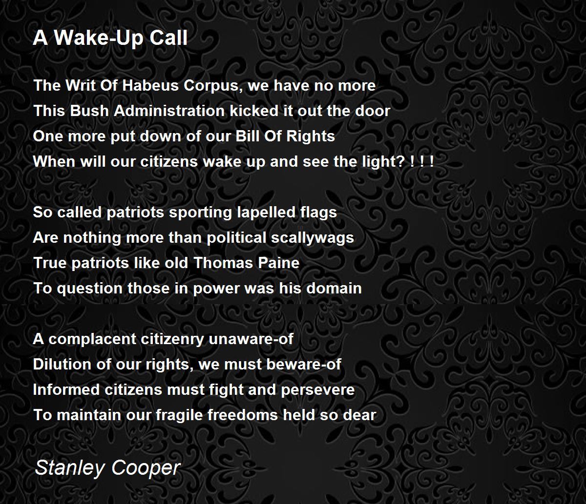 A WakeUp Call A WakeUp Call Poem by Stanley Cooper