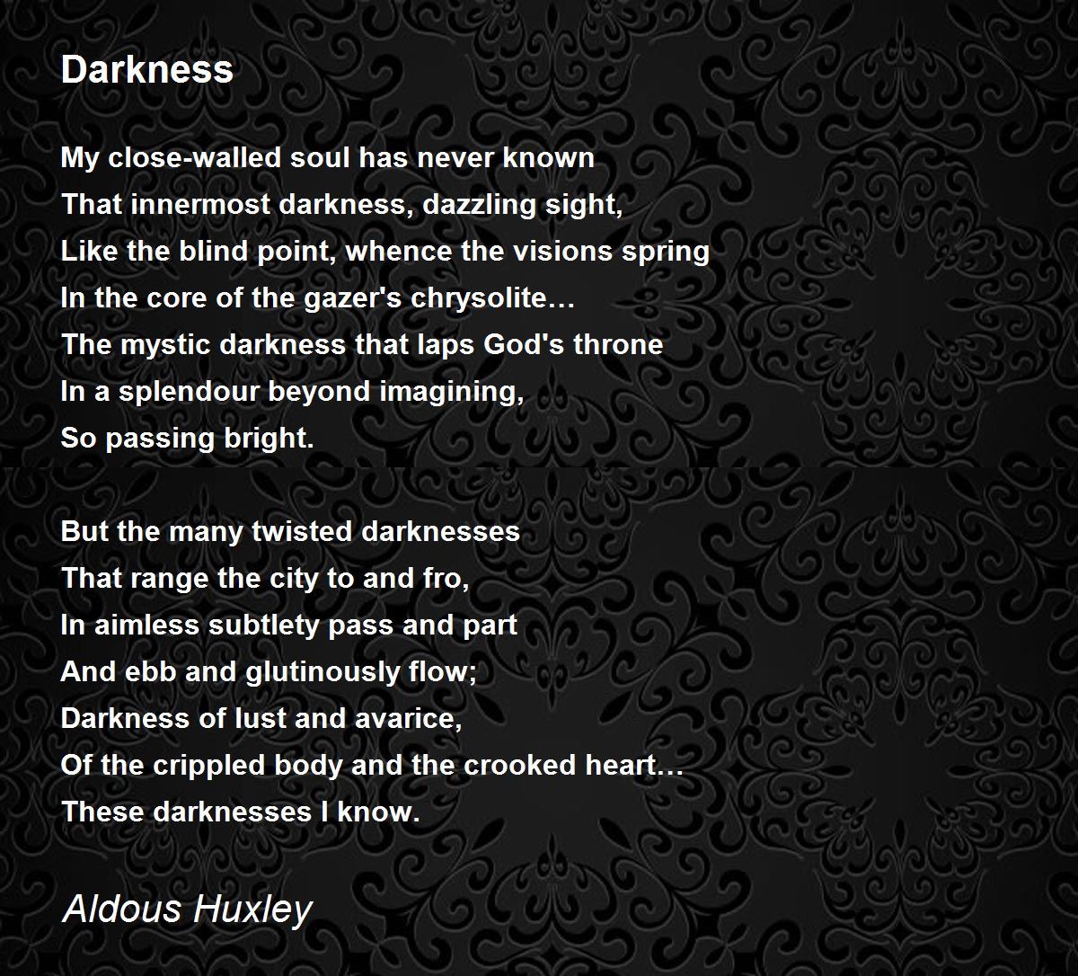 Darkness Darkness Poem by Aldous Huxley