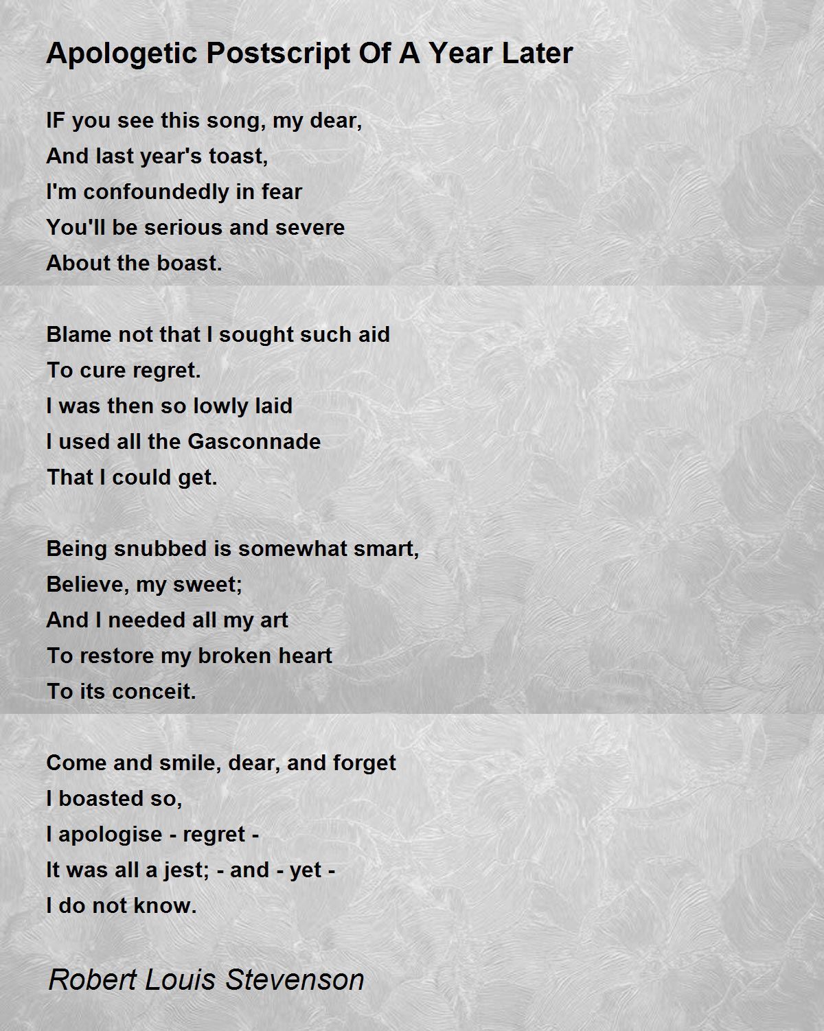 Apologetic Postscript Of A Year Later Poem by Robert Louis Stevenson