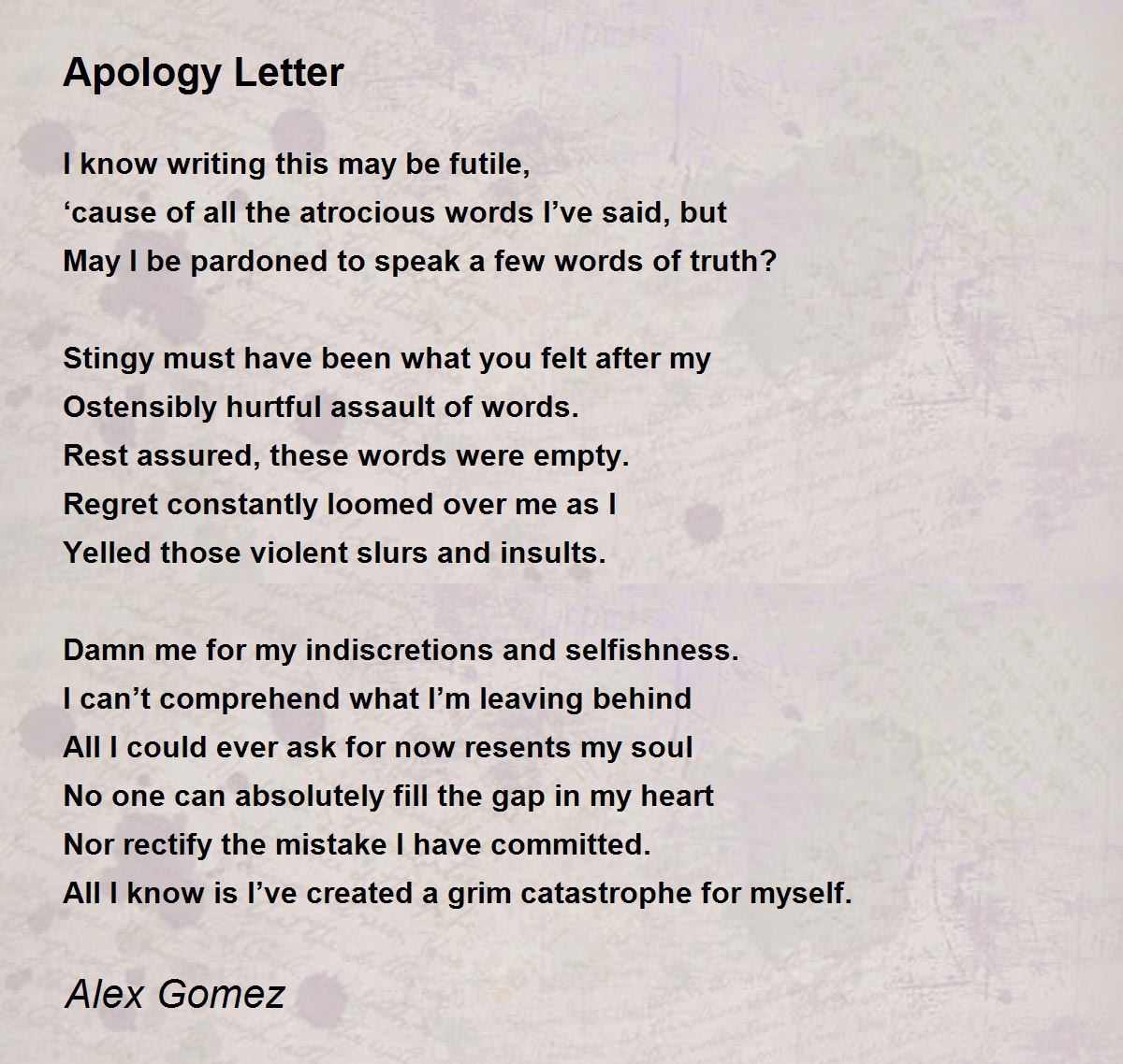 Apology Letter - Apology Letter Poem by Alex Gomez.