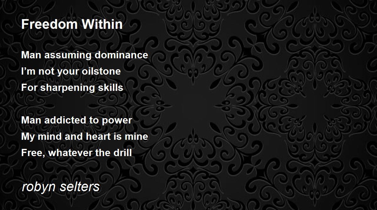 Freedom Within by robyn selters Freedom