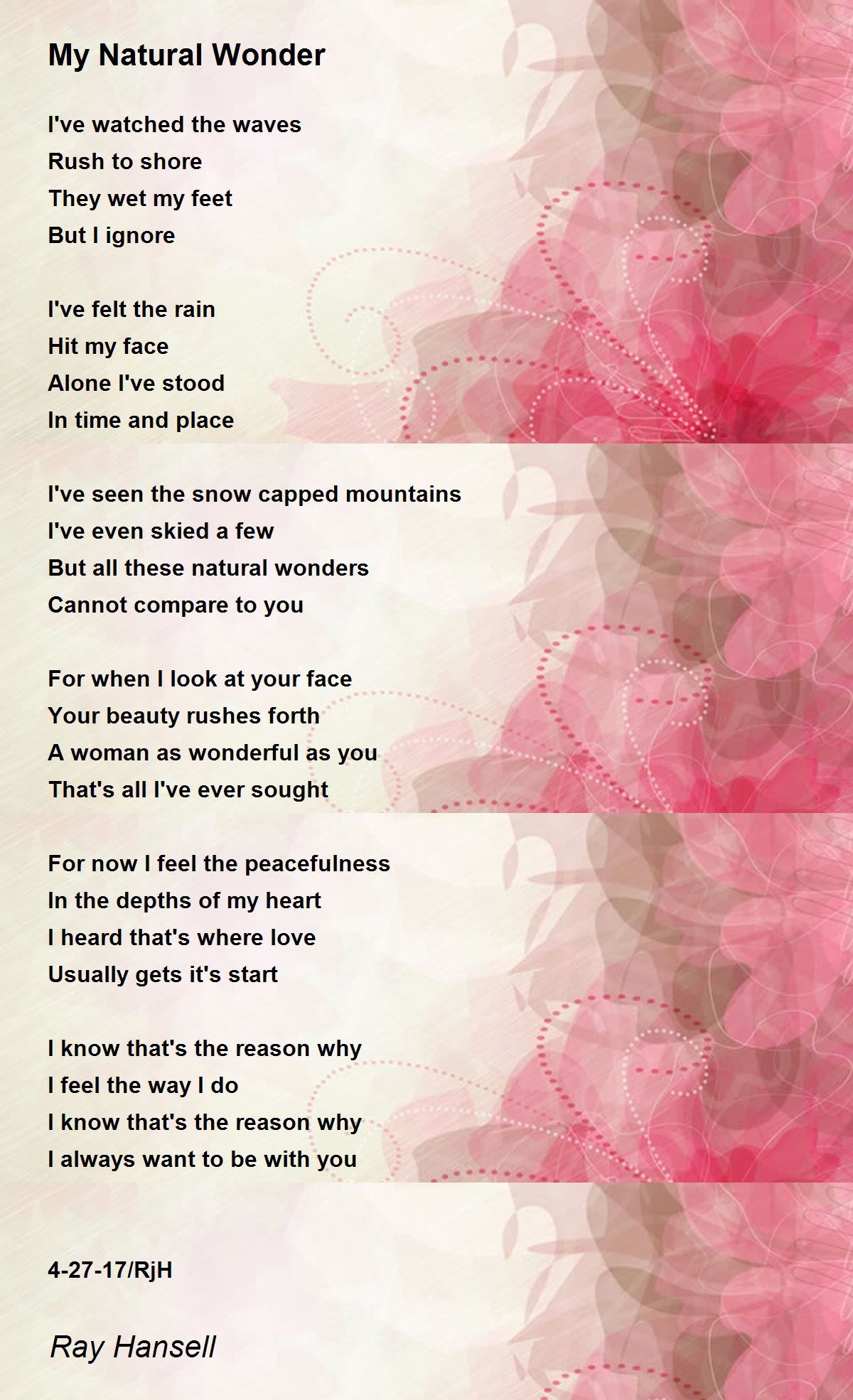 My Natural Wonder My Natural Wonder Poem By Ray Hansell