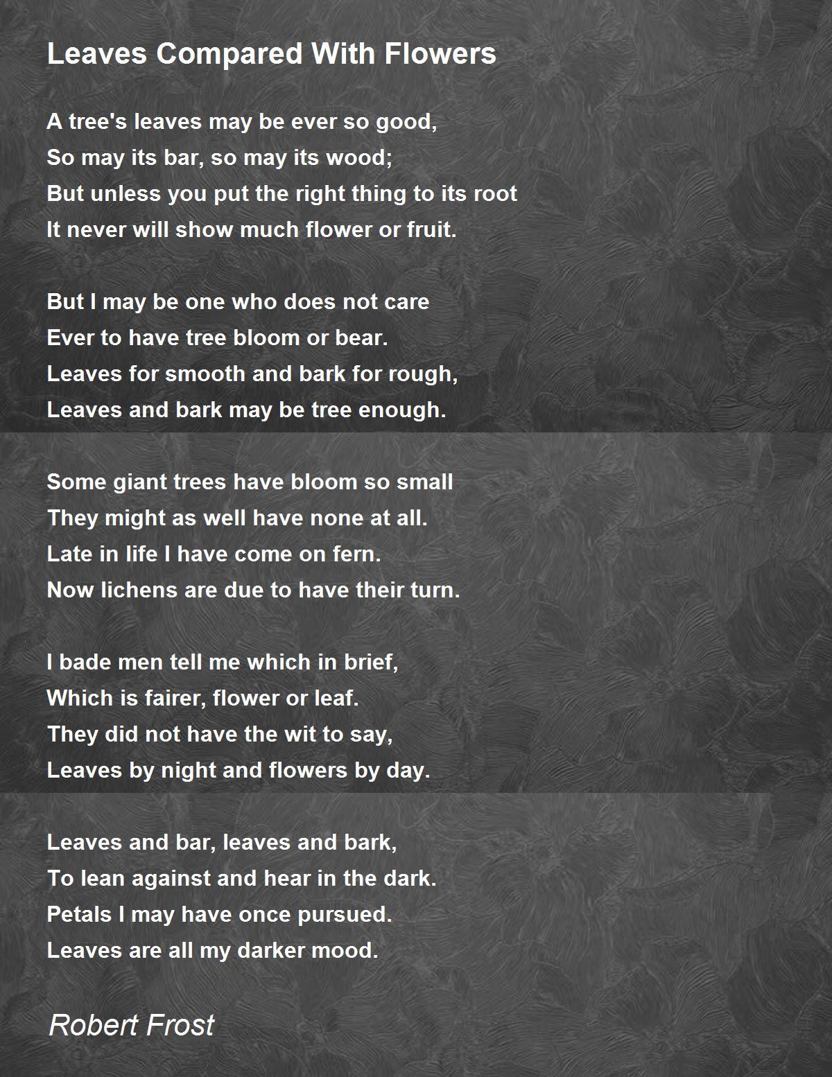 Leaves Compared With Flowers Poem by Robert Frost - Poem ...