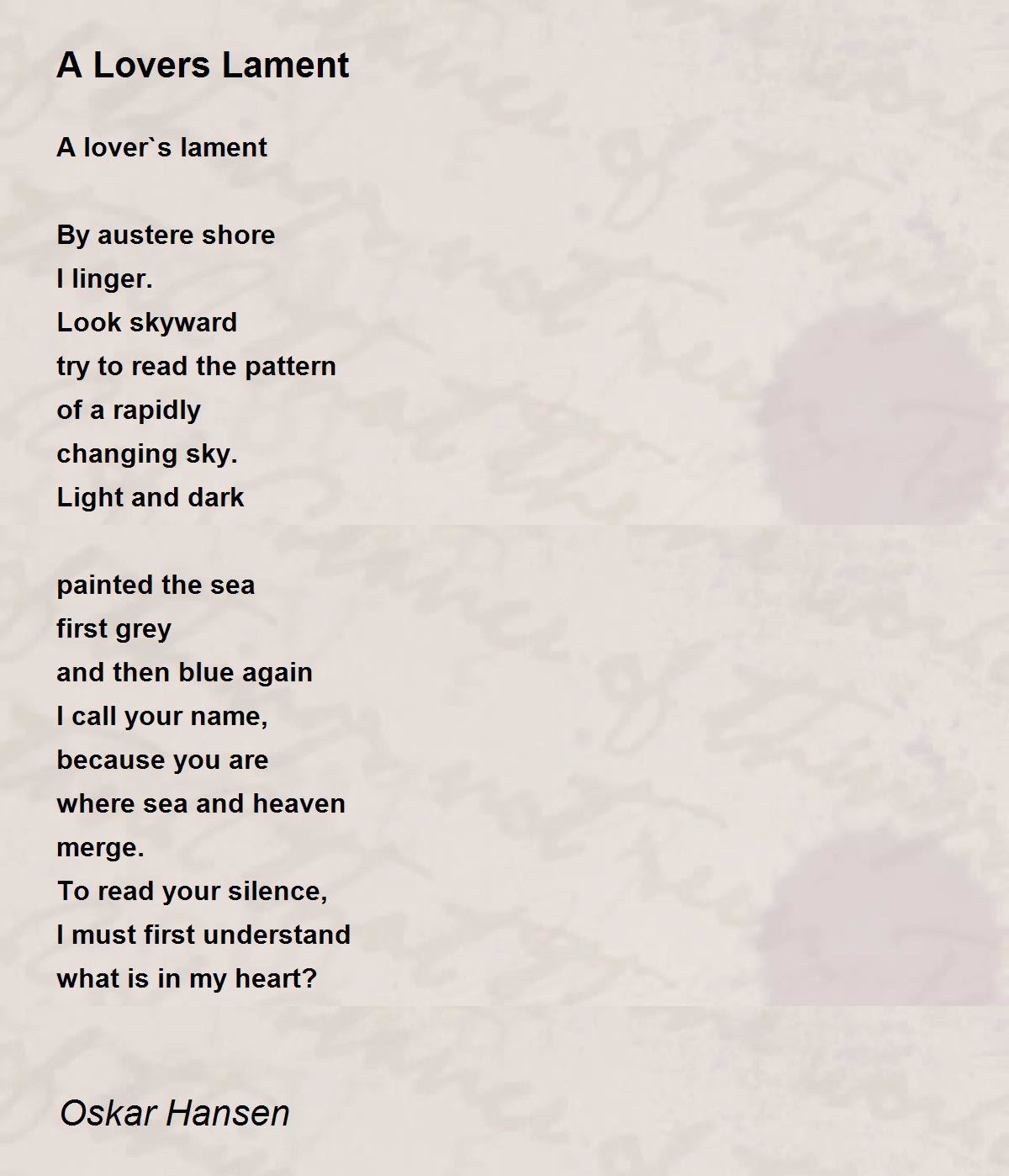 A Lovers Lament Poem by Jan Oskar Hansen Poem Hunter