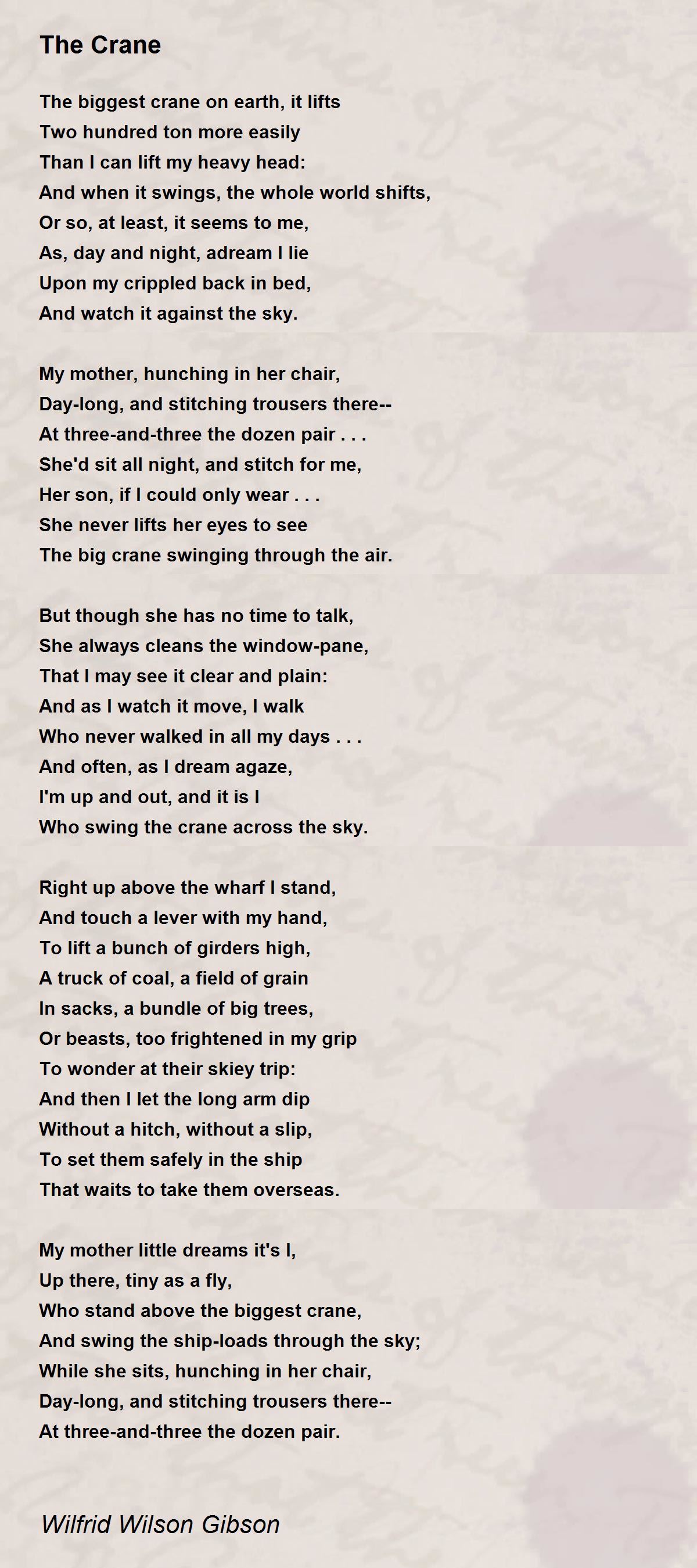 The Crane The Crane Poem by Wilfrid Wilson Gibson