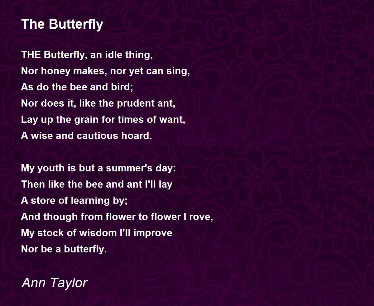 The Butterfly The Butterfly Poem by Ann Taylor