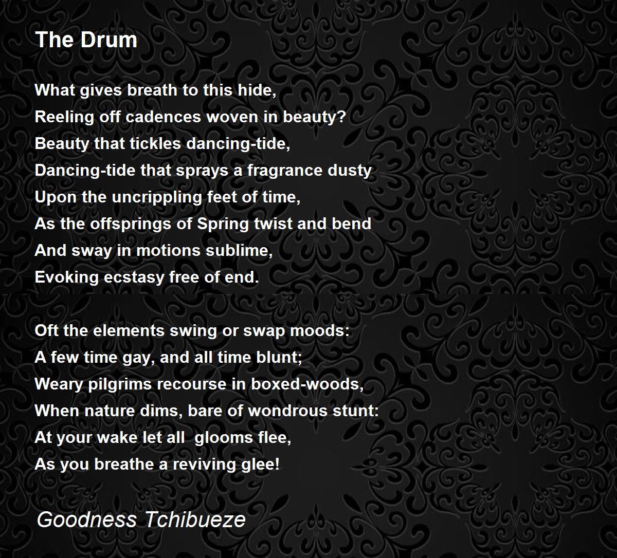 The Drum by Goodness Tchibueze The Drum Poem