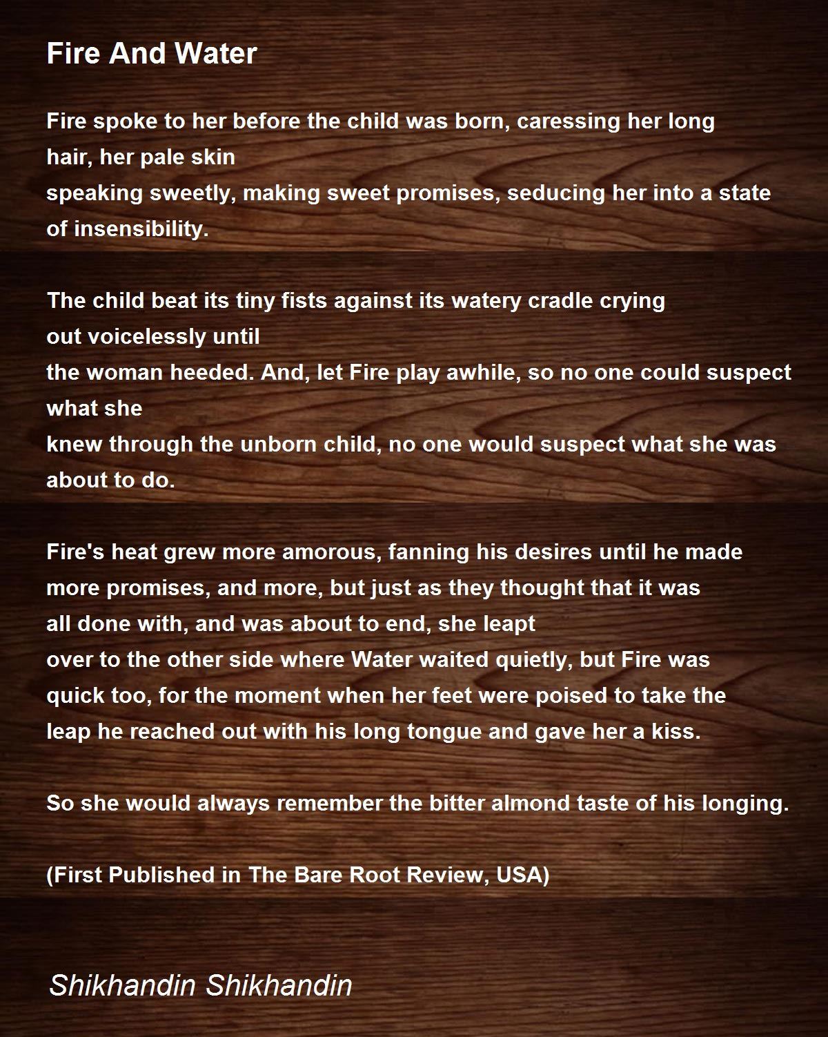 Fire And Water Fire And Water Poem by Shikhandin Shikhandin