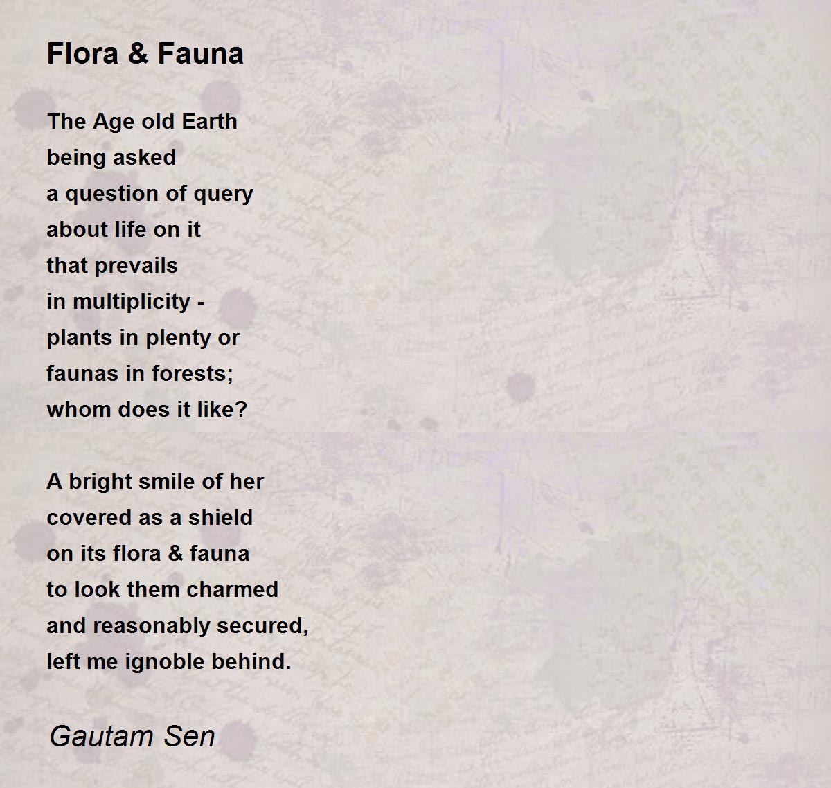 Flora & Fauna Flora & Fauna Poem by Gautam Sen
