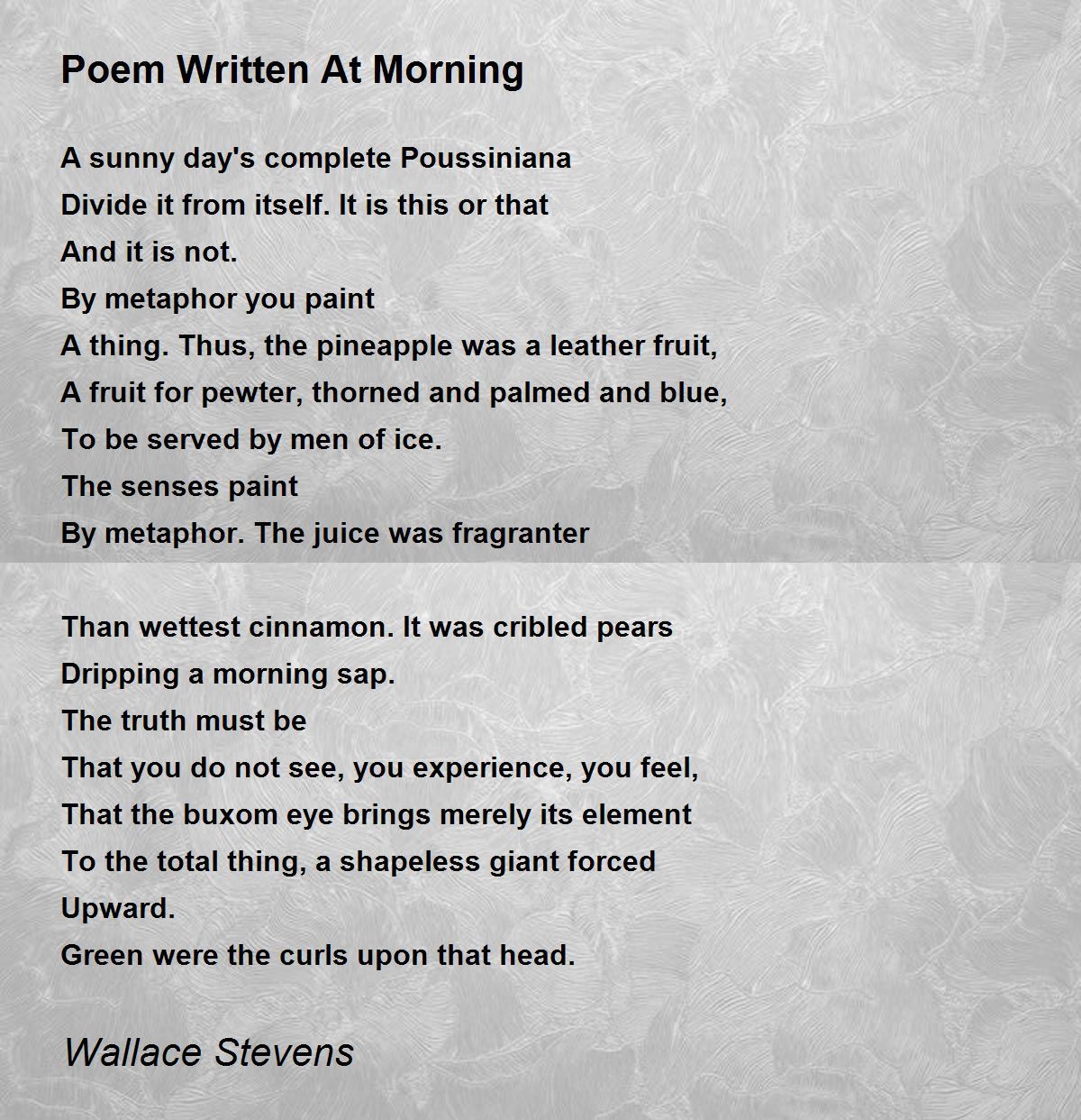 Poem Written At Morning Poem by Wallace Stevens Poem Hunter
