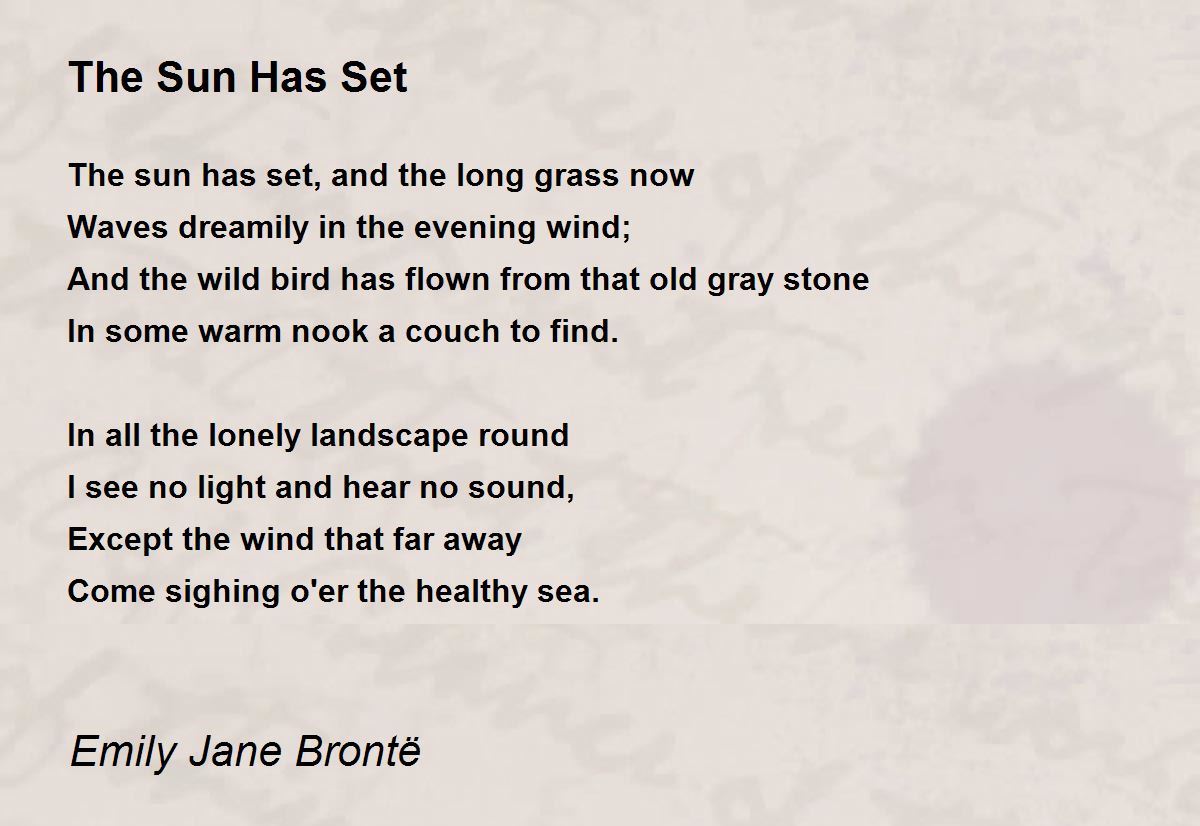 The Sun Has Set Poem by Emily Jane Brontë - Poem Hunter