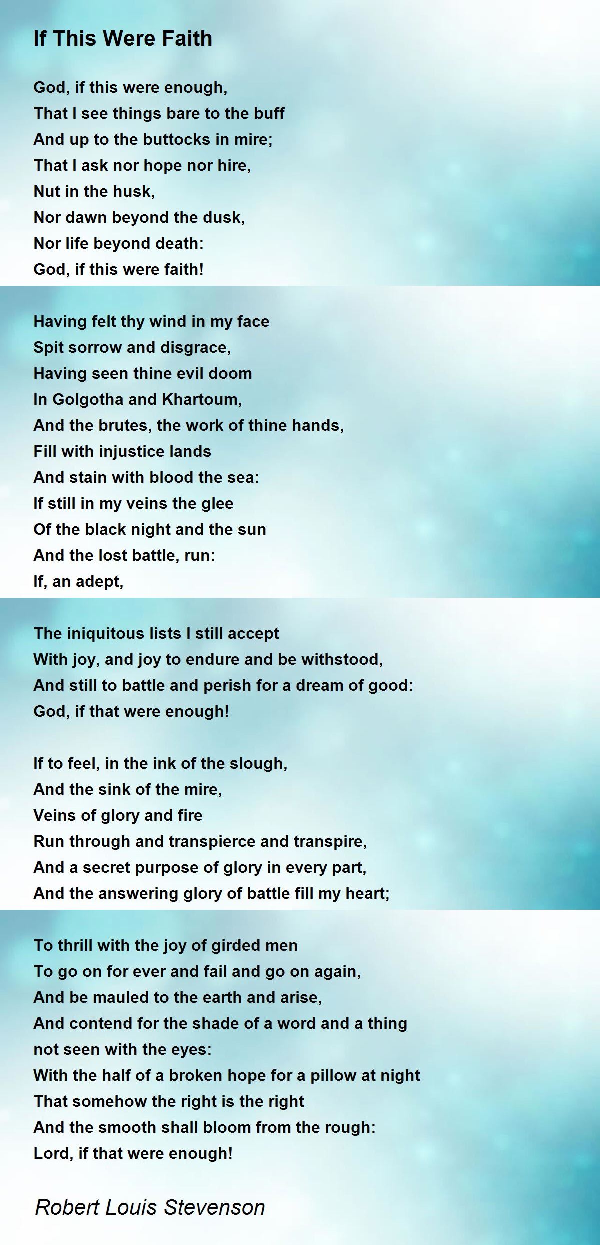 If This Were Faith Poem by Robert Louis Stevenson - Poem Hunter