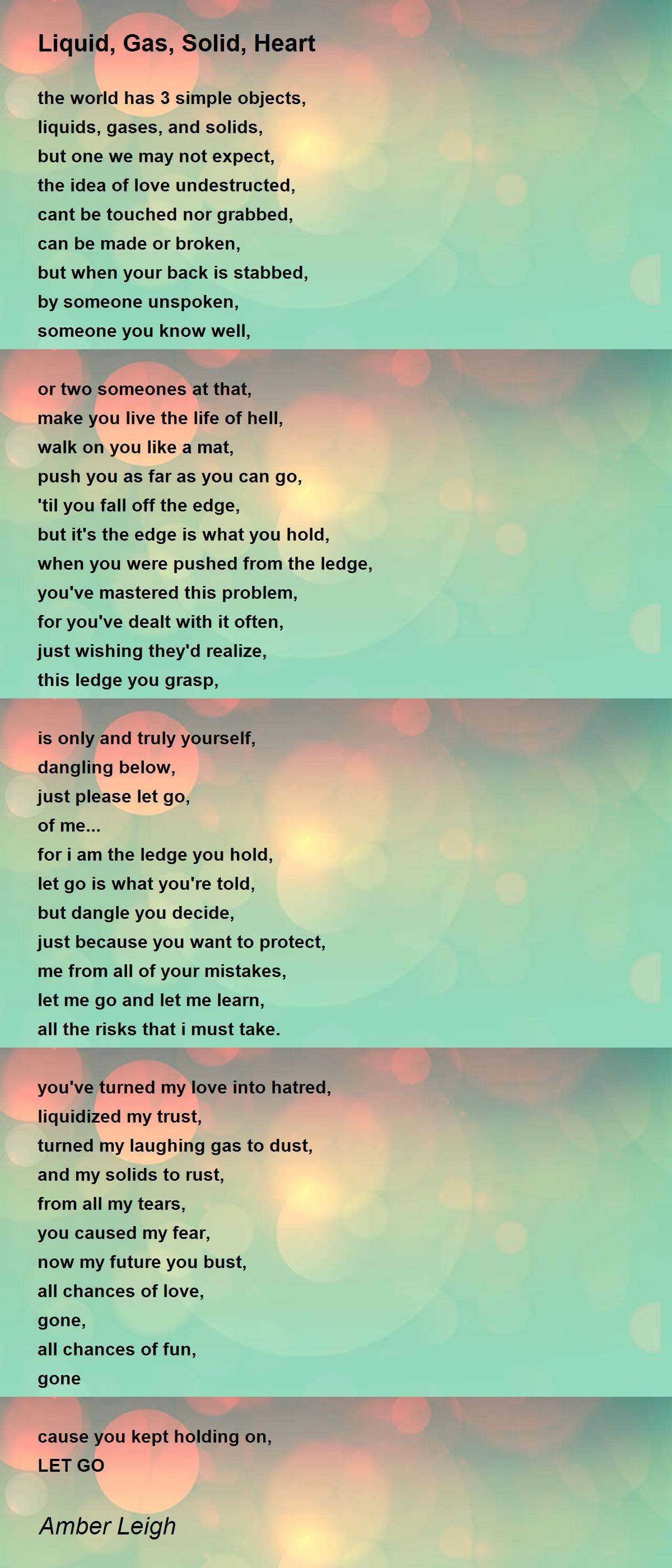 Liquid, Gas, Solid, Heart Liquid, Gas, Solid, Heart Poem by Amber Leigh
