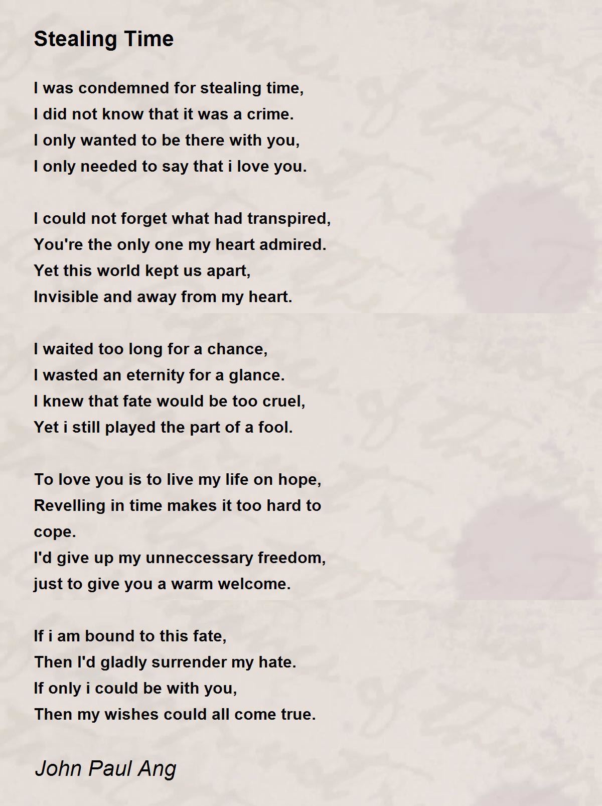 Stealing Time Stealing Time Poem by John Paul Ang
