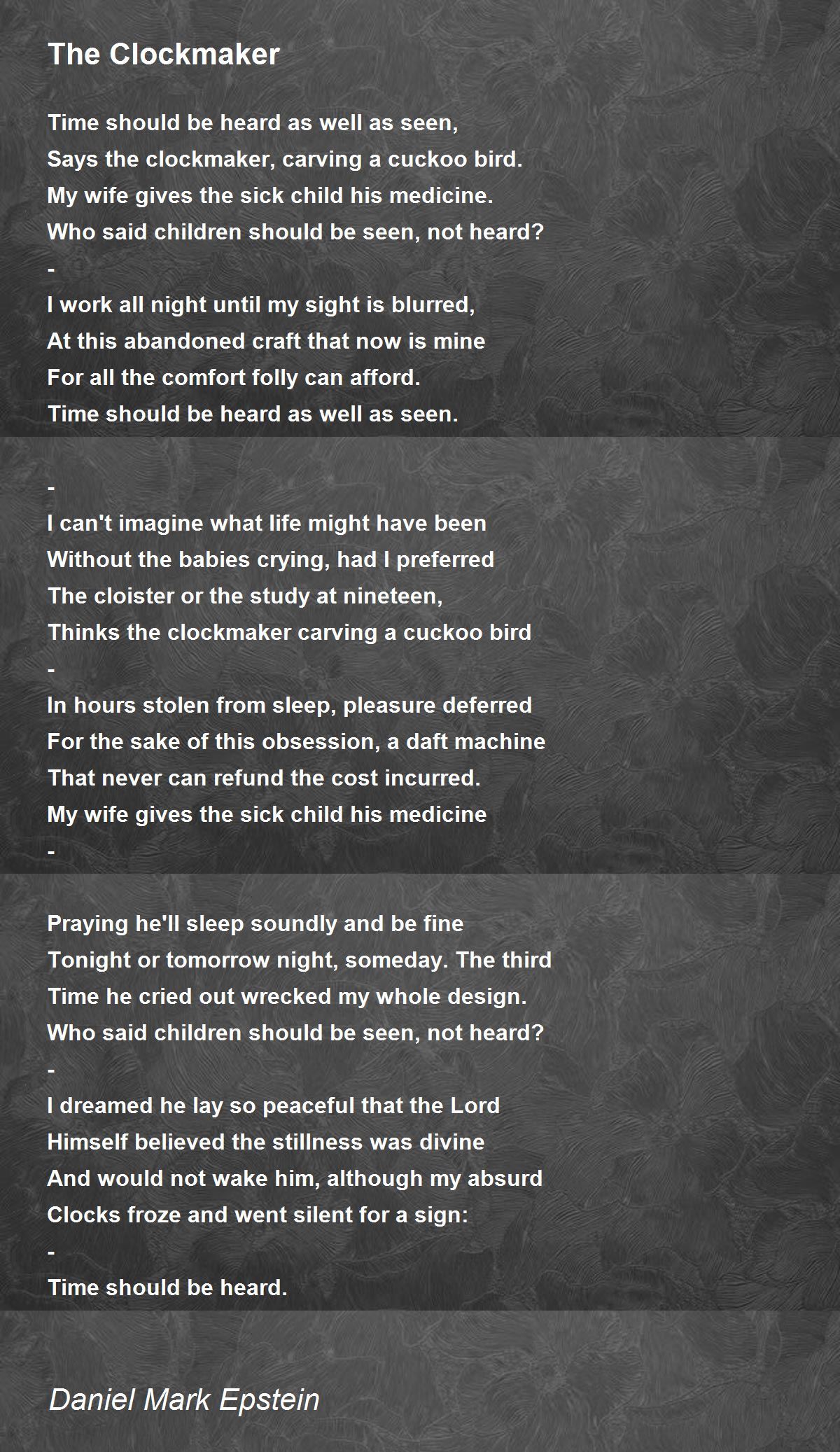 The Clockmaker The Clockmaker Poem by Daniel Mark Epstein